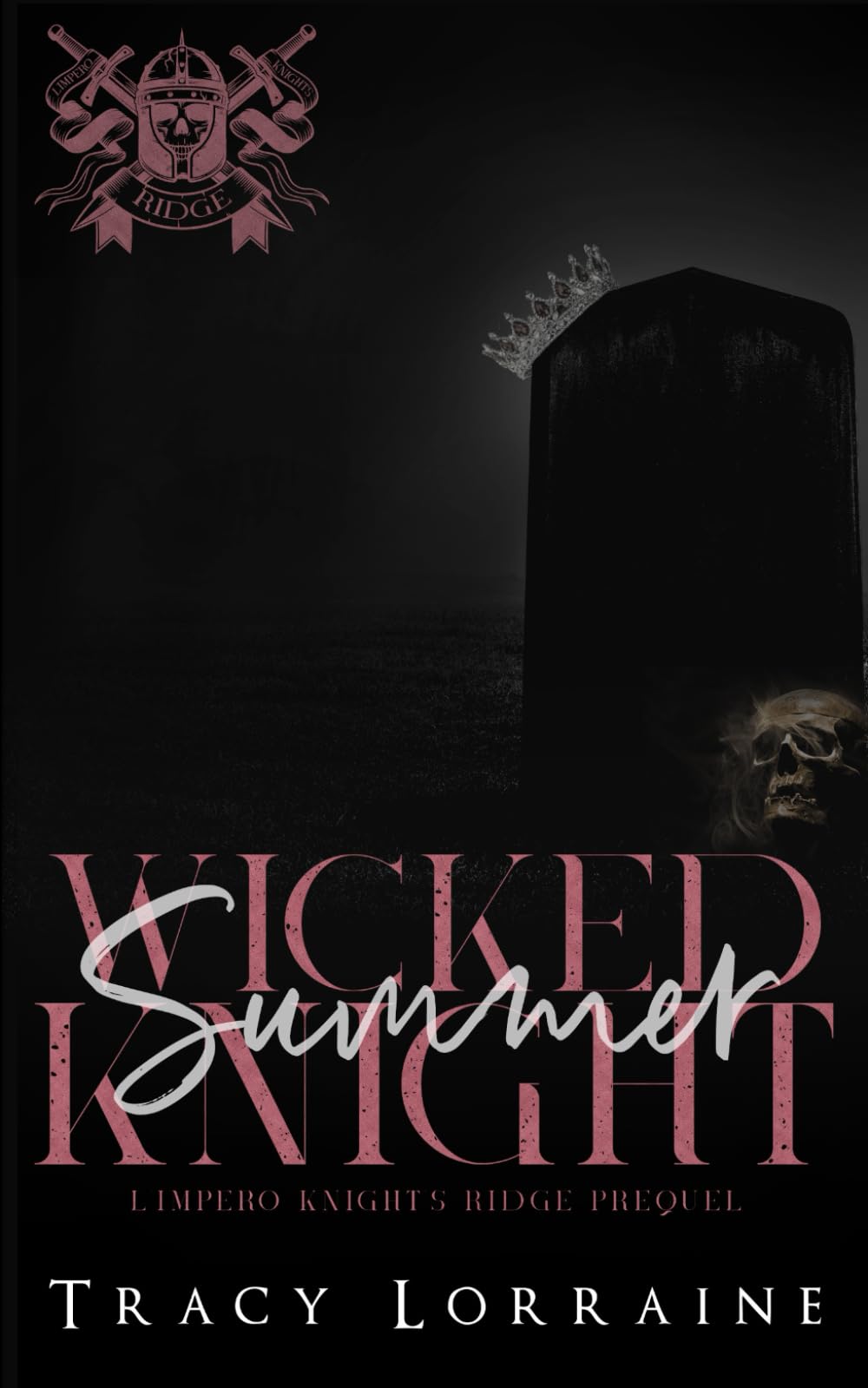 Wicked Summer Knight: Dark High School Bully Romance (L'impero Knight's Ridge) Romantic Thrillers