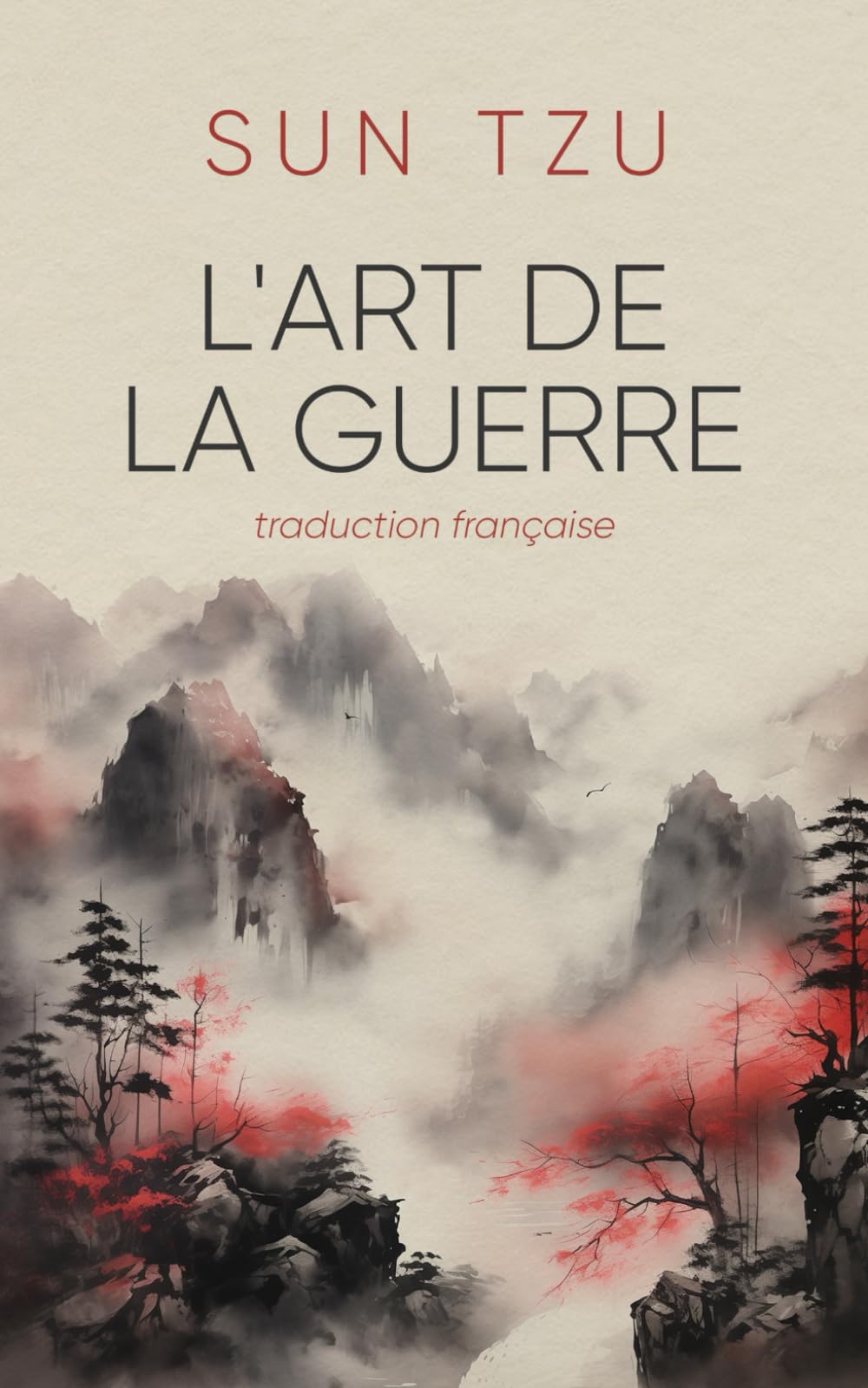 Sun Tzu - L'art de la Guerre: traduction française book