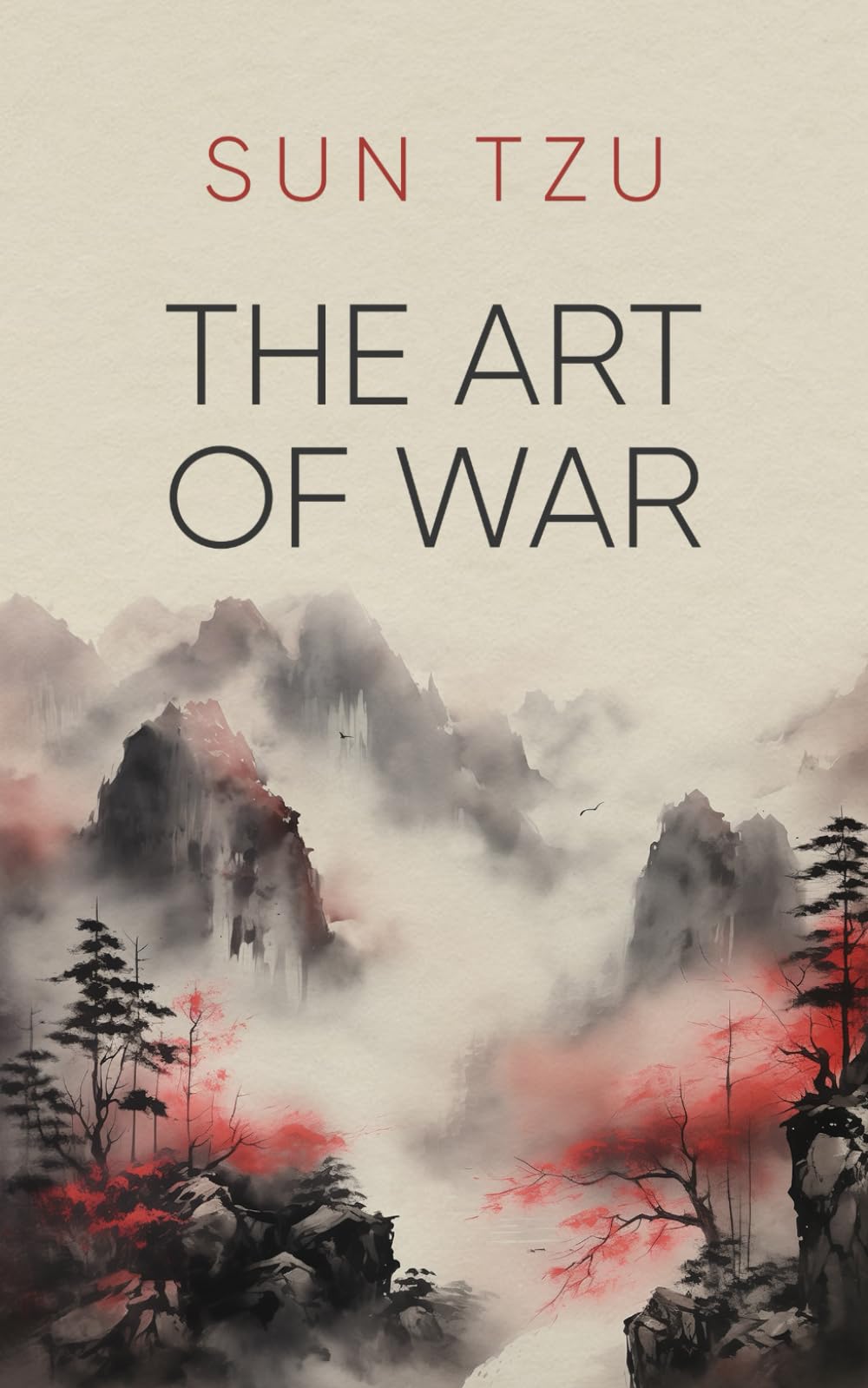 Sun Tzu - The Art of War: Illustrated Edition Translation by James Legge Philosophy