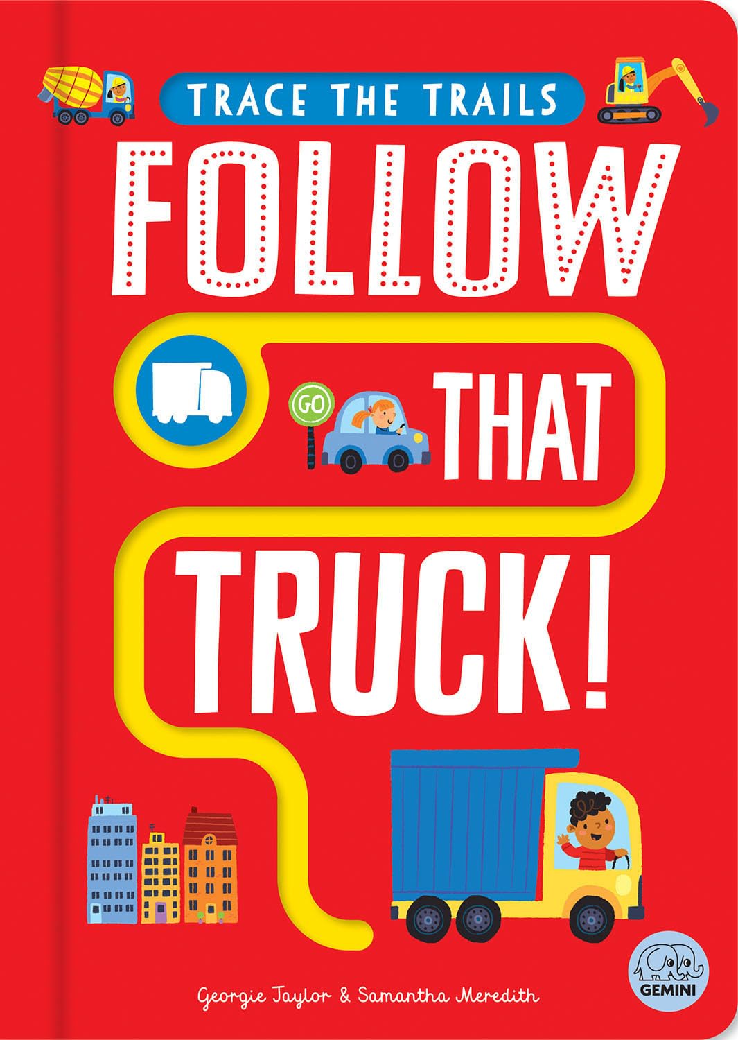Follow That Truck! (Trace the Trails) Non-fiction