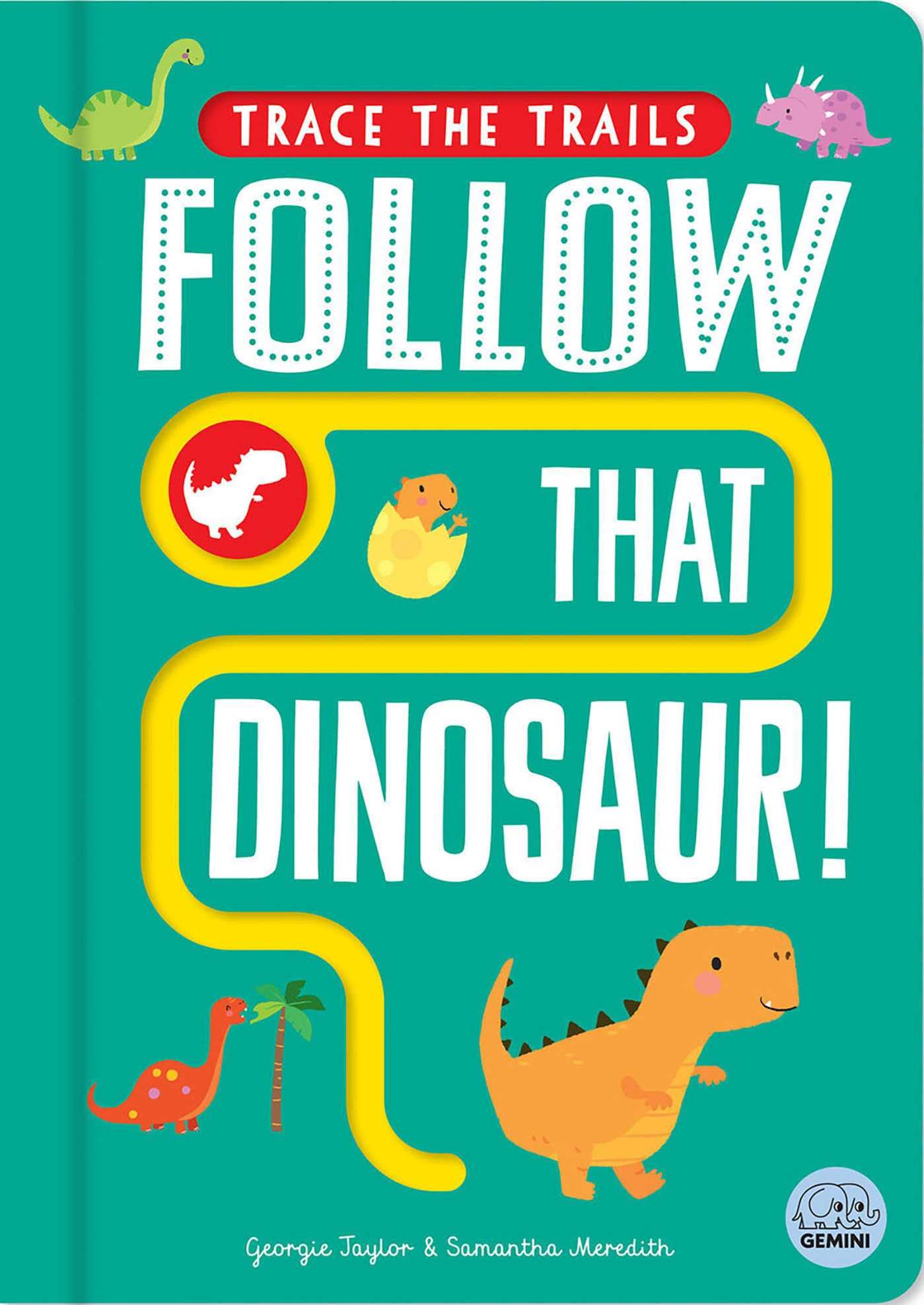 Follow That Dinosaur! (Trace the Trails) Tiptoi & Games