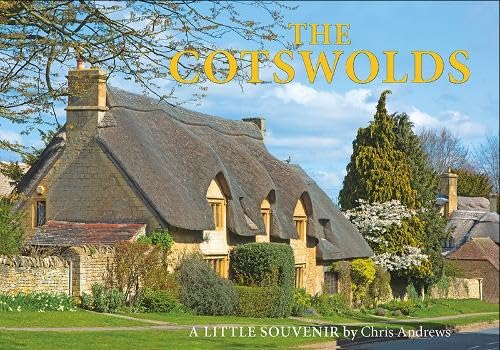 The Cotswolds: Little Souvenir Book (Little Souvenir Books) Travel