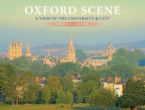 Oxford Scene: A view of the University and City Travel