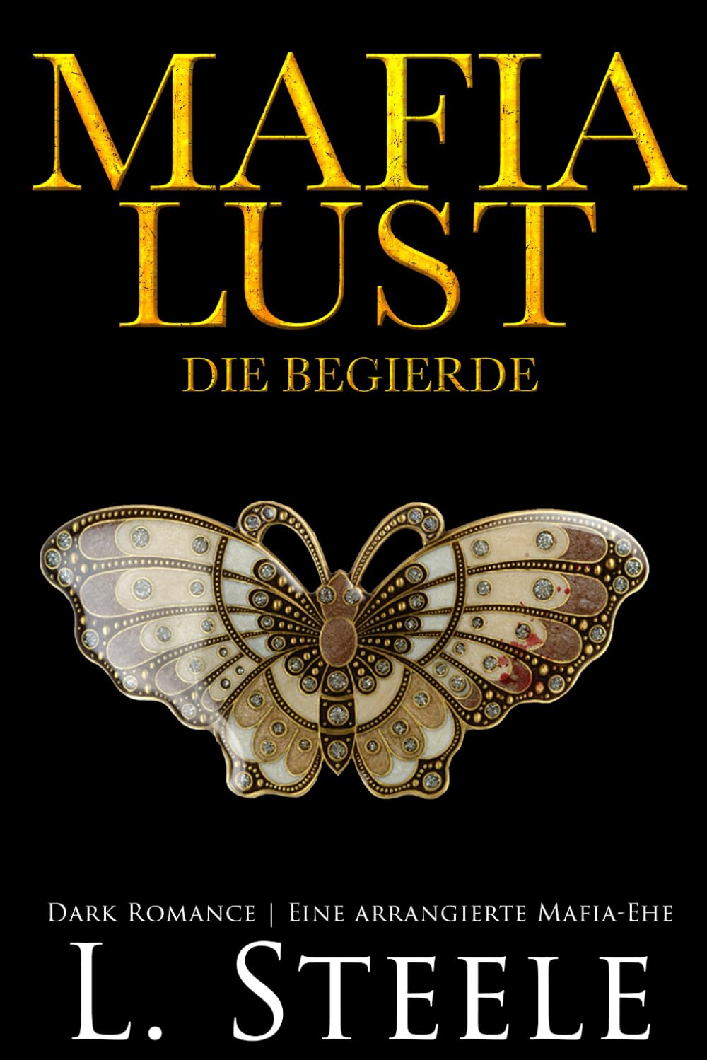 Mafia Lust - Die Begierde: Eine Forbidden-Love-Romance: Quentin & Vivian's story. Age Gap Marriage of Convenience Romance (Die Sovranos, Band 9) Horror & Mystery