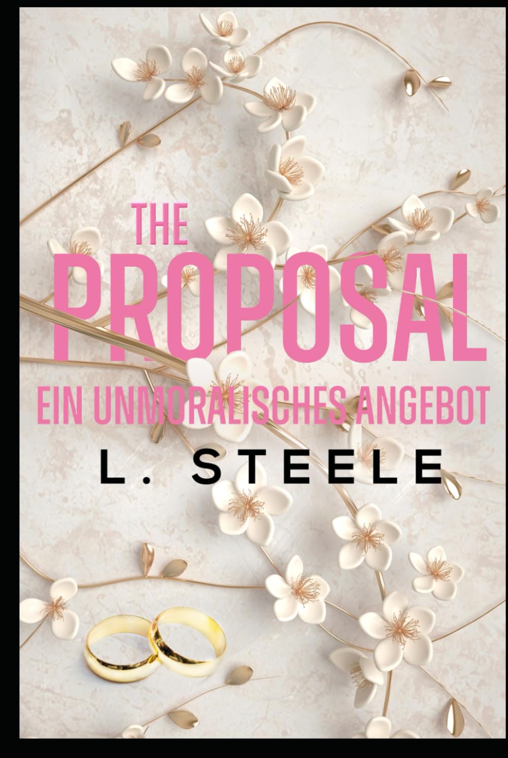 The Proposal – Ein unmoralisches Angebot: Ein Fake-Ehe-Liebesroman (Unwiderstehliche Milliardäre, Band 1) Contemporary literature