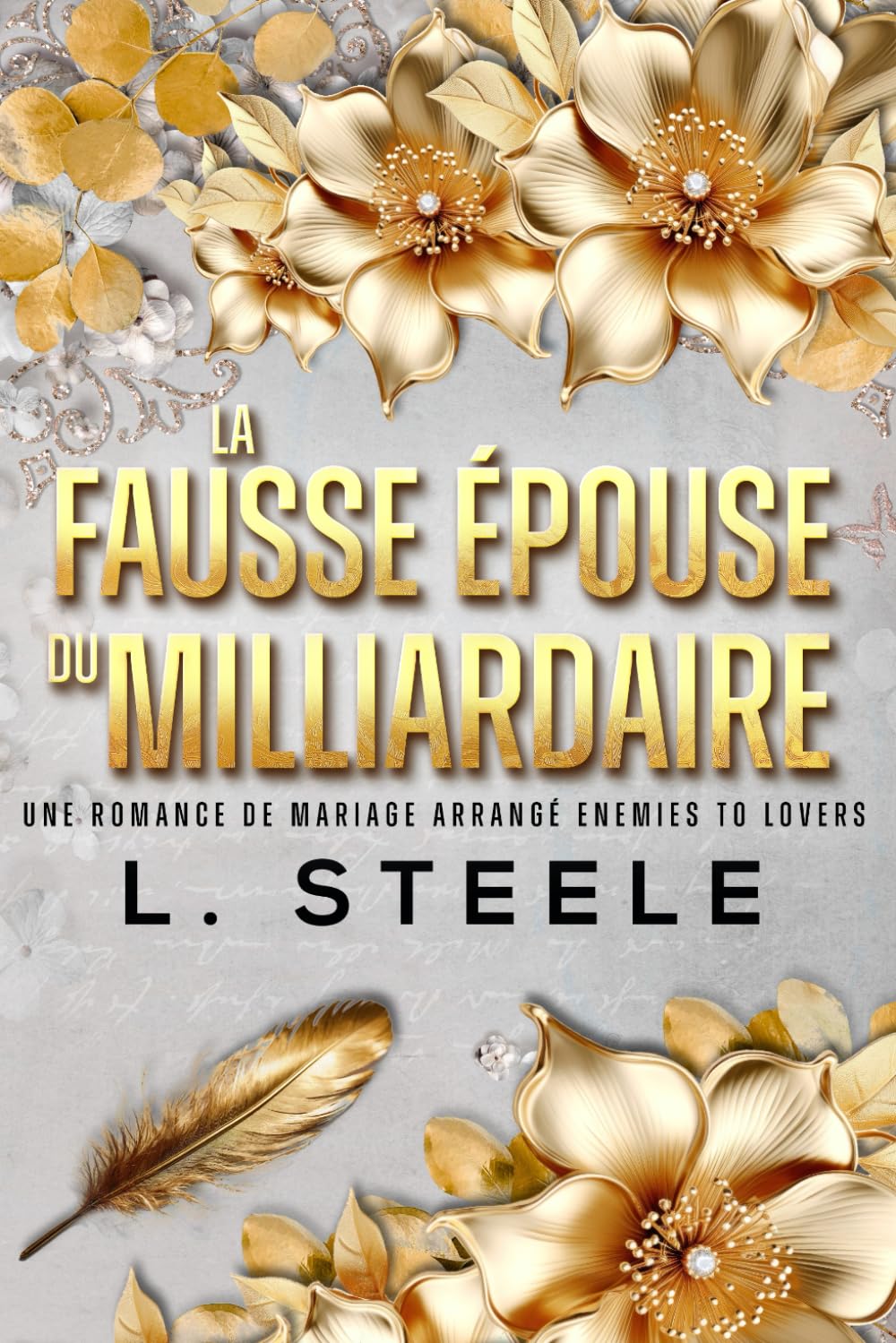 La Fausse Épouse du Milliardaire: Une Romance de Mariage Arrangé Enemies to Lovers (Bad Boy & Milliardaire, Band 1) Romantic Thrillers