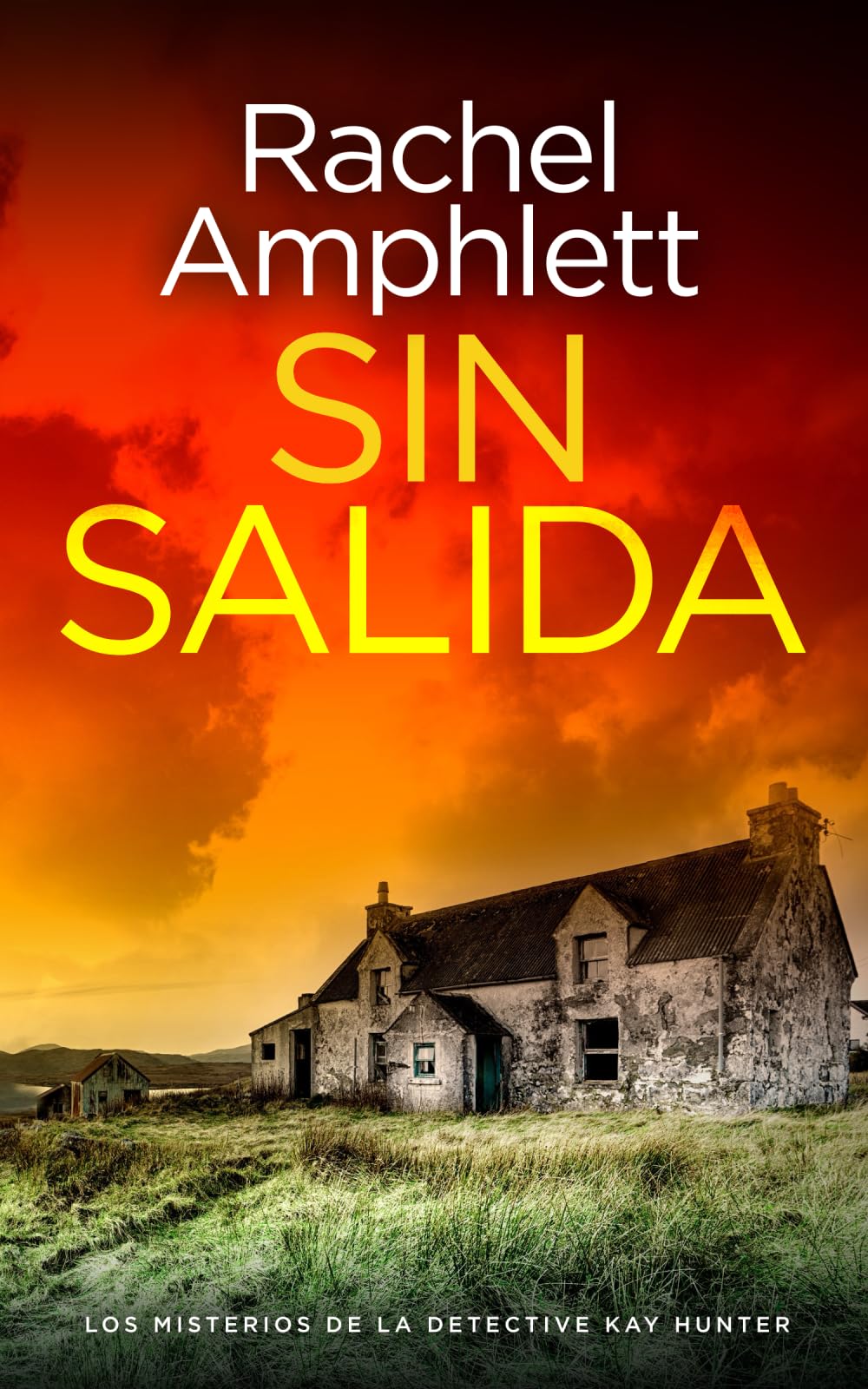 Sin salida (Los misterios de la detective Kay Hunter, Band 9) Contemporary literature