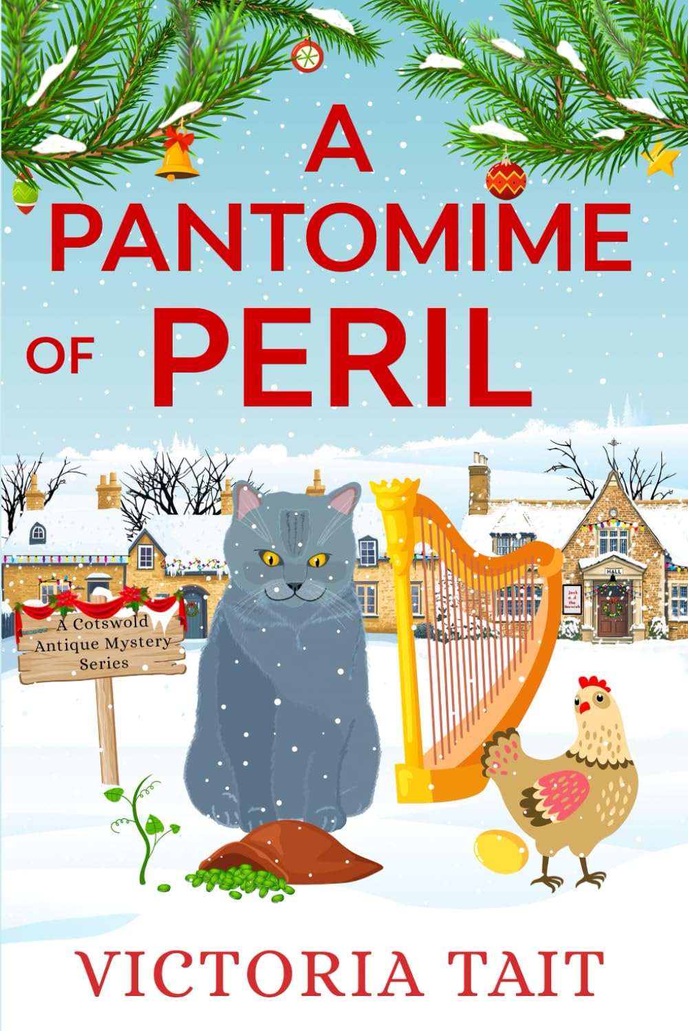 A Pantomime of Peril: A British Cozy Murder Mystery (A Cotswold Antique Mystery, Band 3) Detective & CSI