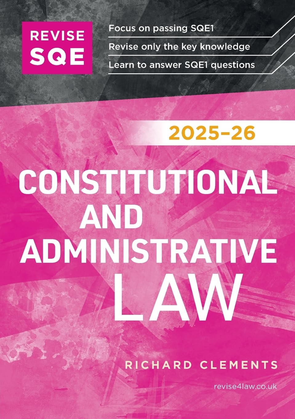 Revise SQE Constitutional and Administrative Law 2025-26 Law