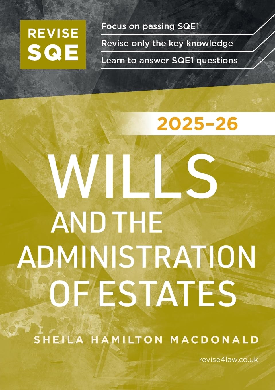 Revise SQE Wills and the Administration of Estates 2025-26 Law