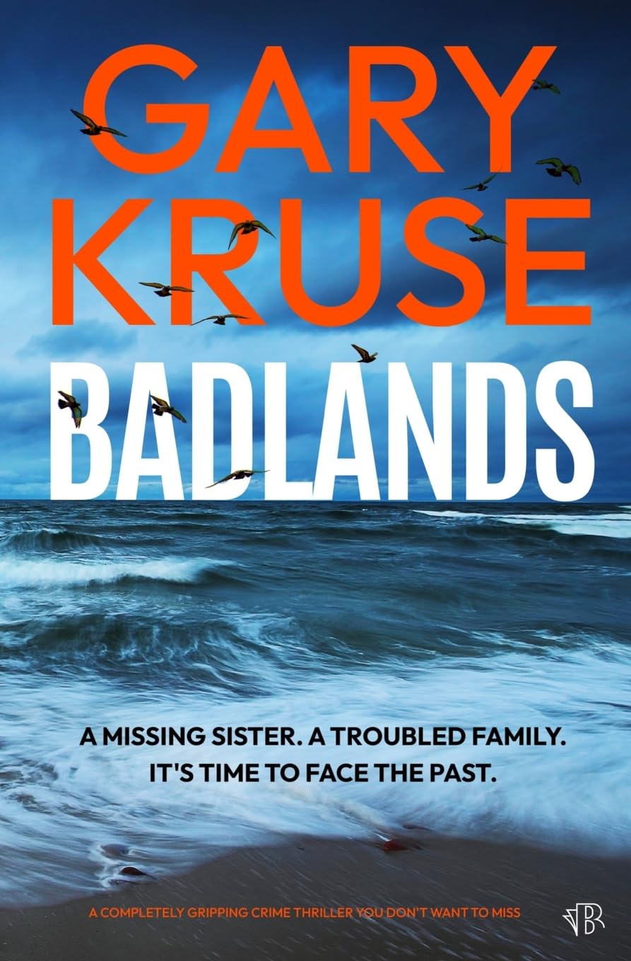Badlands: A completely gripping crime thriller you don't want to miss Action & Adventure