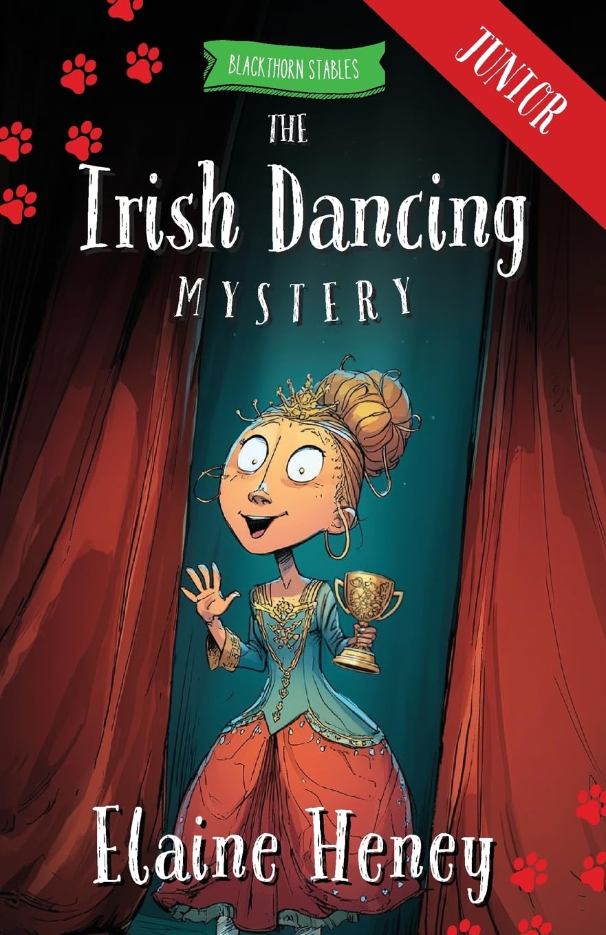 The Irish Dancing Mystery - Blackthorn Stables Junior Non-fiction