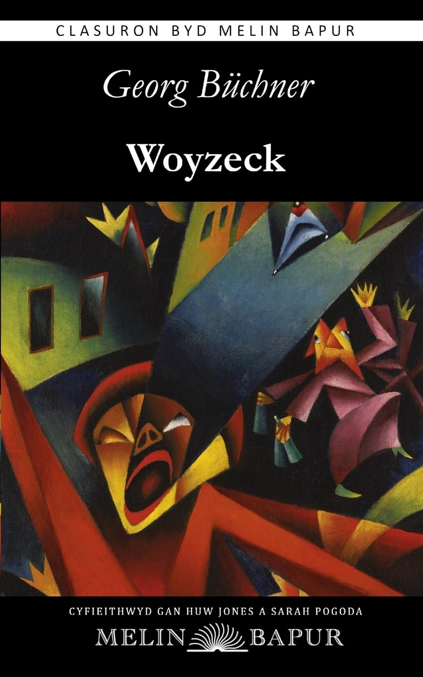 Woyzeck (Fersiwn Cymraeg / Welsh Edition) Drama