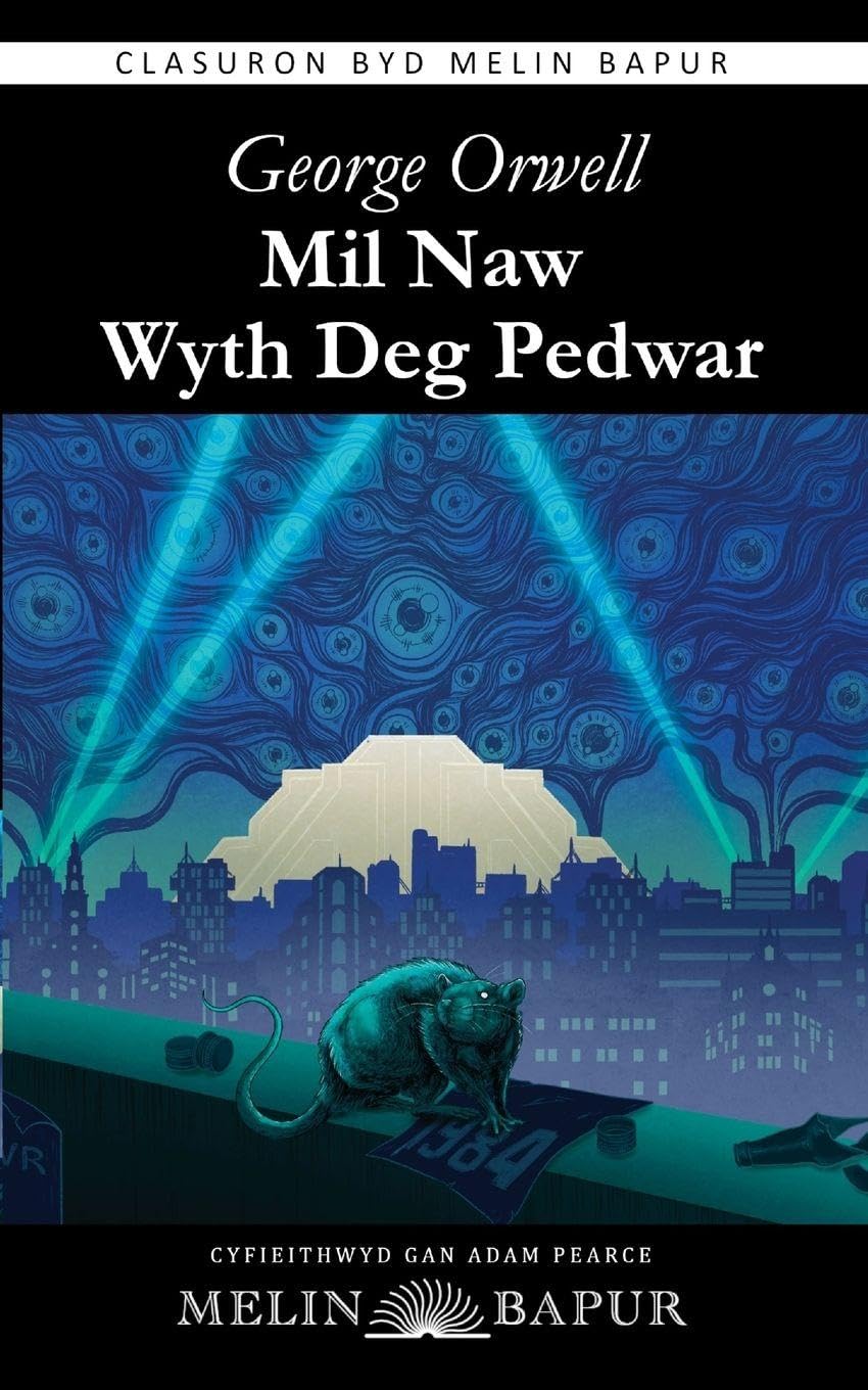 Mil Naw Wyth Deg Pedwar (1984 in Welsh) (Meddal / Paperback) Contemporary literature