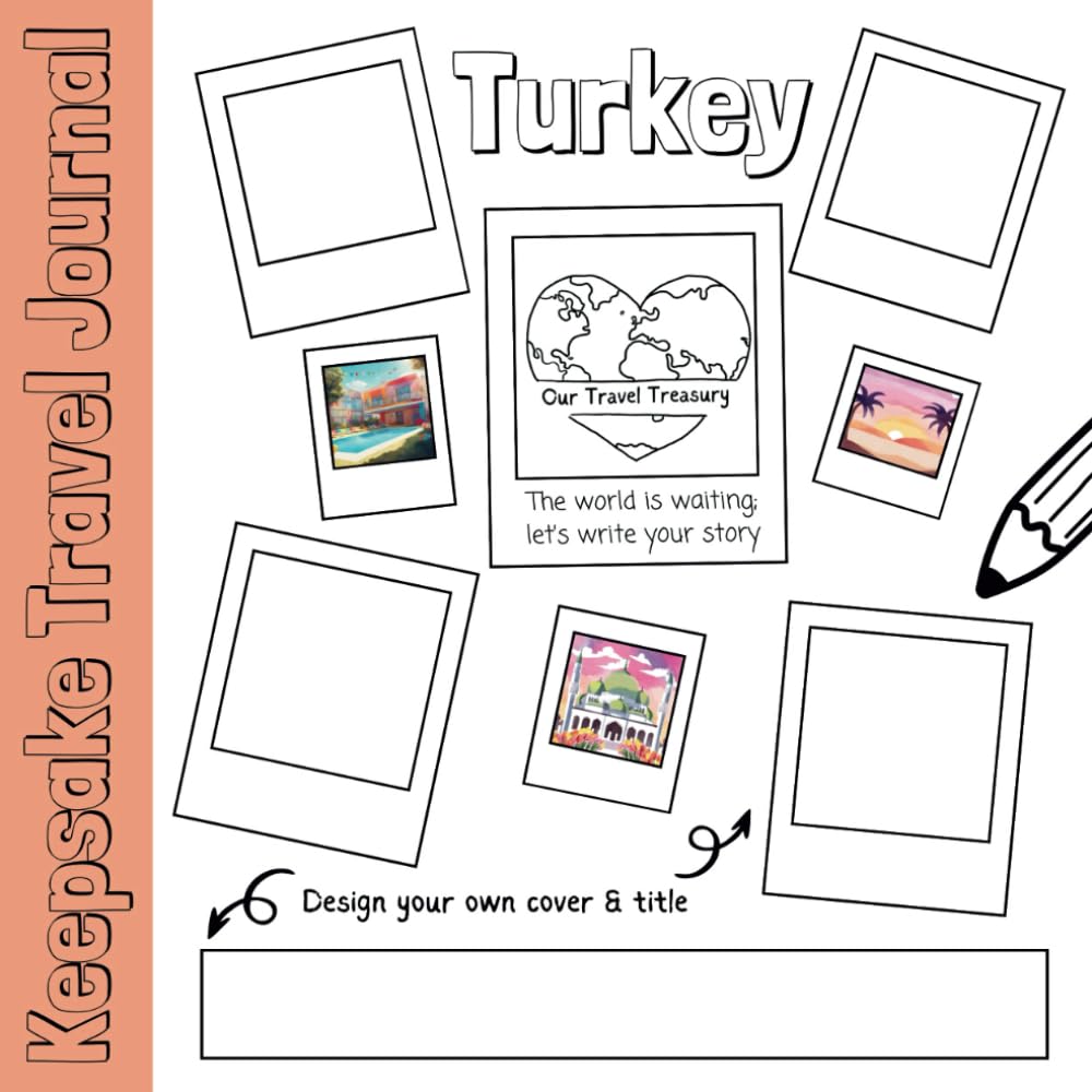 Turkey Keepsake Travel Journal: Packed with Interesting Insights and Imaginative Prompts, Perfect for Your Turkish Holiday, Over 100 Pages, Square Design, Compact and Lightweight Travel Guides