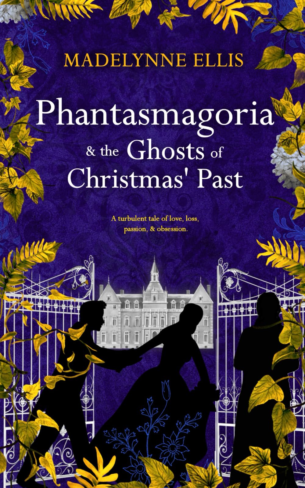 Phantasmagoria & The Ghosts of Christmas' Past Historical Fiction