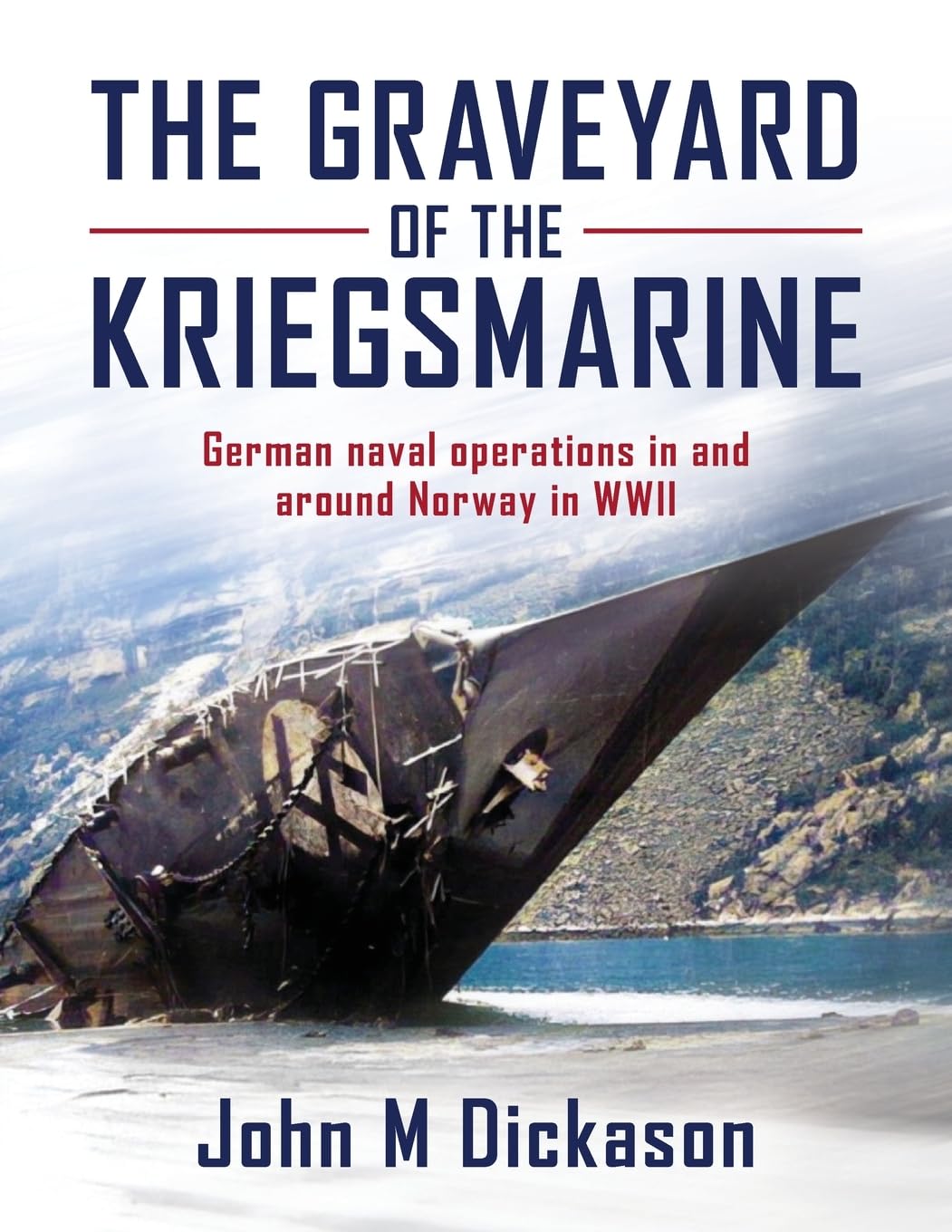 The Graveyard of The Kriegsmarine Politics & History