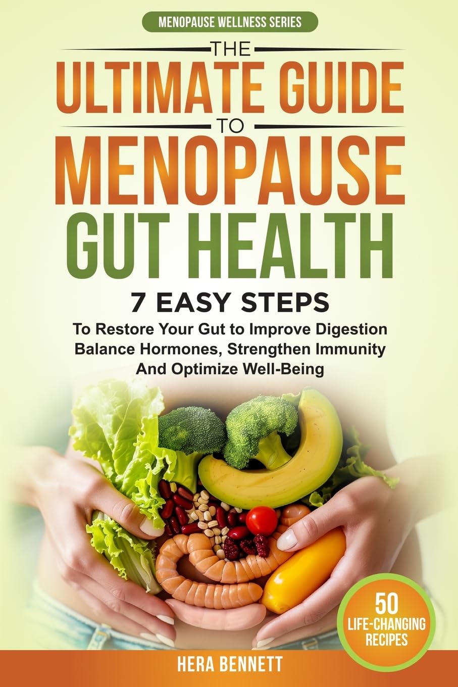 The Ultimate Guide to Menopause Gut Health Health, Nutrition & Fitness