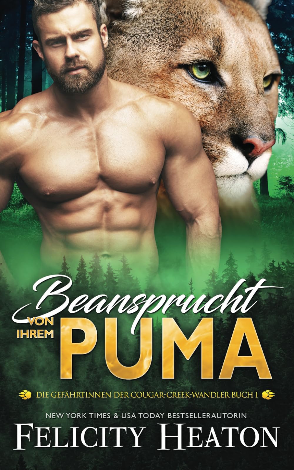 Beansprucht von ihrem Puma: Eine Schicksalsgefährten-Romanze (Die Gefährtinnen der Cougar-Creek-Wandler, Band 1) Romance
