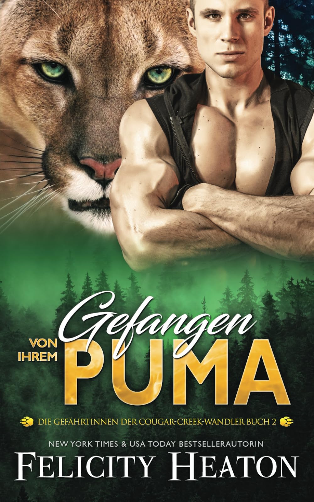 Gefangen von ihrem Puma: Eine Schicksalsgefährten-Romanze (Die Gefährtinnen der Cougar-Creek-Wandler, Band 2) Romance