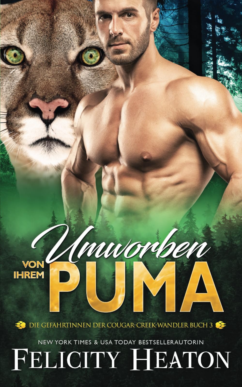 Umworben von ihrem Puma: Eine Schicksalsgefährten-Romanze (Die Gefährtinnen der Cougar-Creek-Wandler, Band 3) Romance