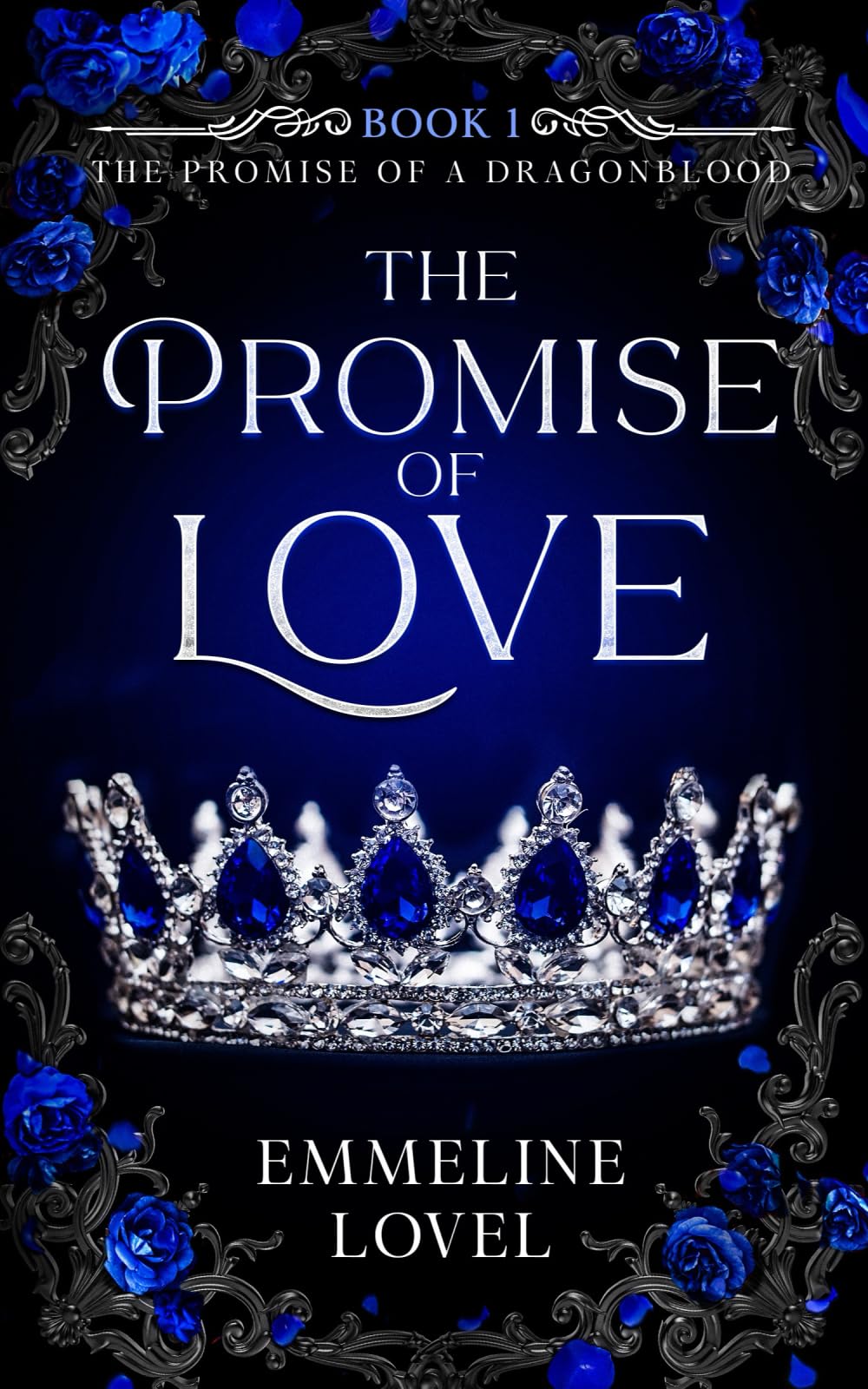 The Promise of Love (The Promise of a Dragonblood, Band 1) Romance