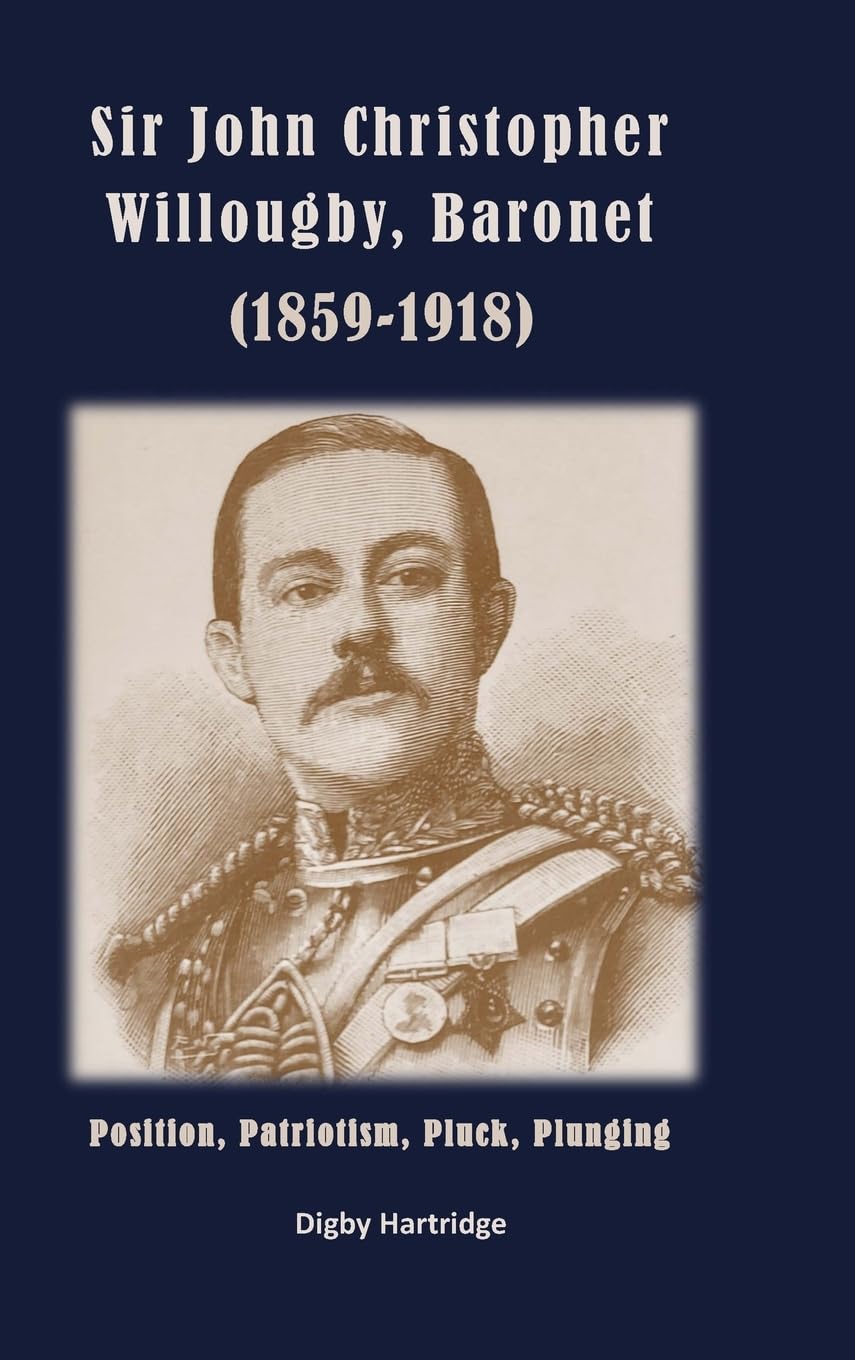 Product Image: Sir John Christopher Willoughby, Baronet (1859-1918)