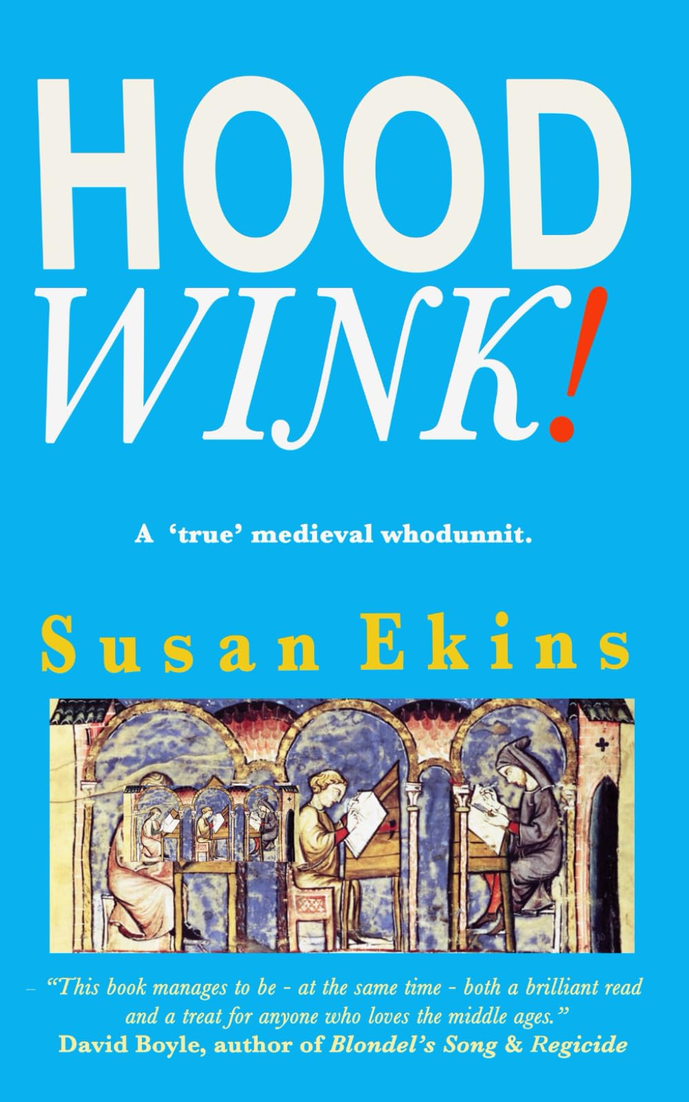 Hoodwink!: A 'true' medieval whodunnit book