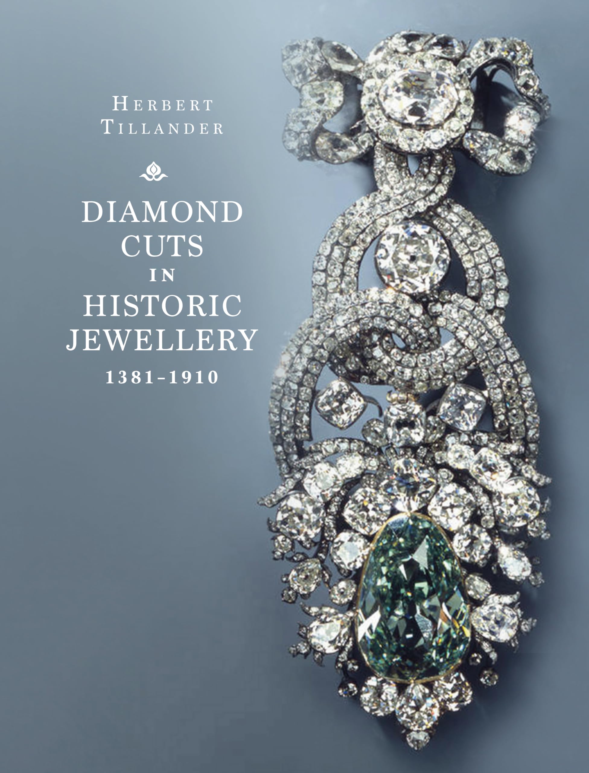 Diamond Cuts in Historic Jewellery 1381-1910 Film, Art & Culture