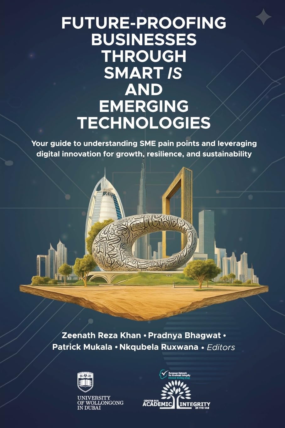 Future-Proofing Businesses Through Smart IS and Emerging Technologies, in association with Zeenath Reza Khan Business, Finance & Career