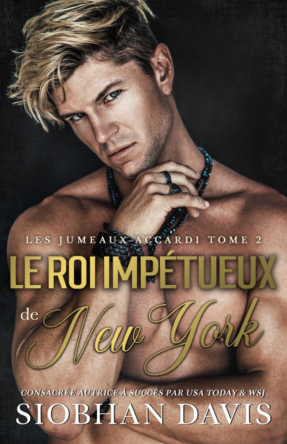 Le roi impétueux de New York: une dark romance mafieuse book