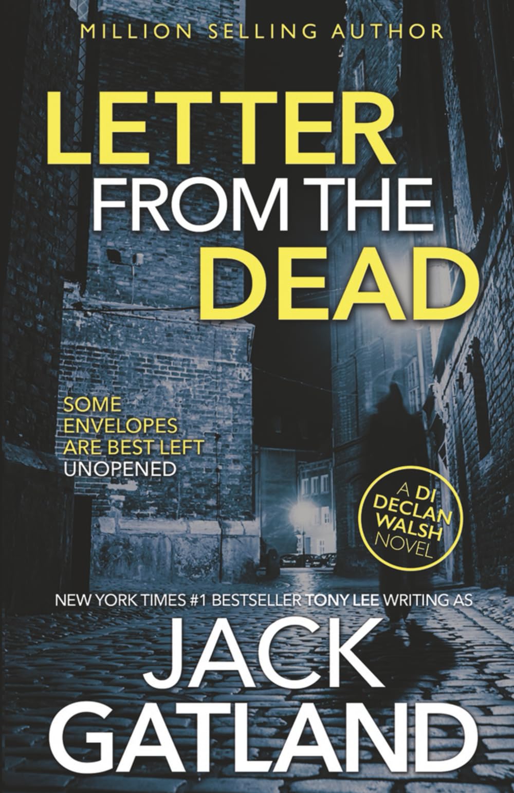 Letter From The Dead: (Detective Inspector Declan Walsh Book 1) Action & Adventure