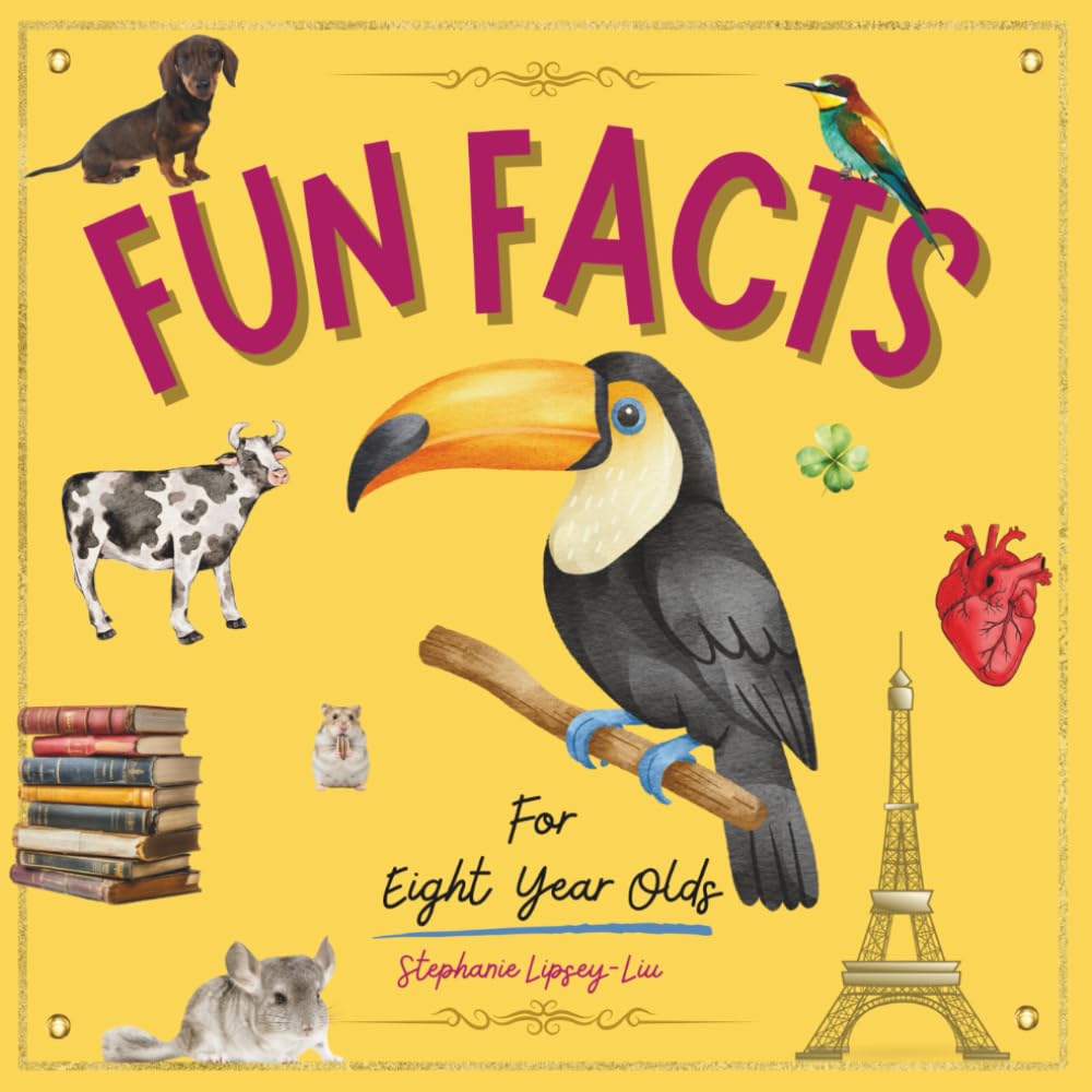Fun facts for eight year olds Non-fiction