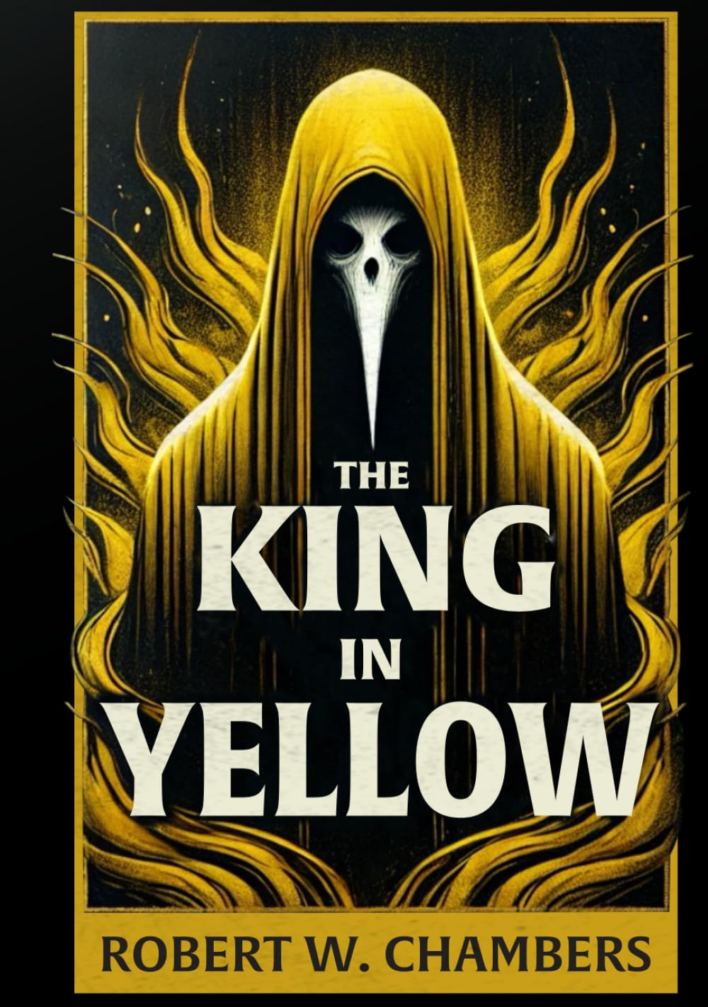 The King in Yellow: Original 1895 Illustrated Edition Essays & Short Stories