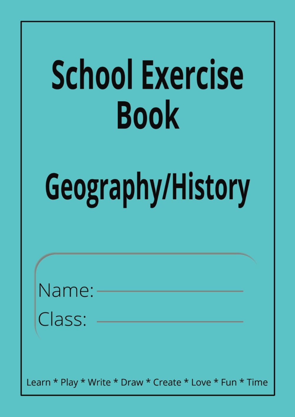 School Exercise Book - Geography/History: Teal Wide Ruled with Field | School Exercise Book | 8.27" x 11.69" | 100 Pages, |Schools, Classroom, Home schooling, Home, Office, Work Study Guides