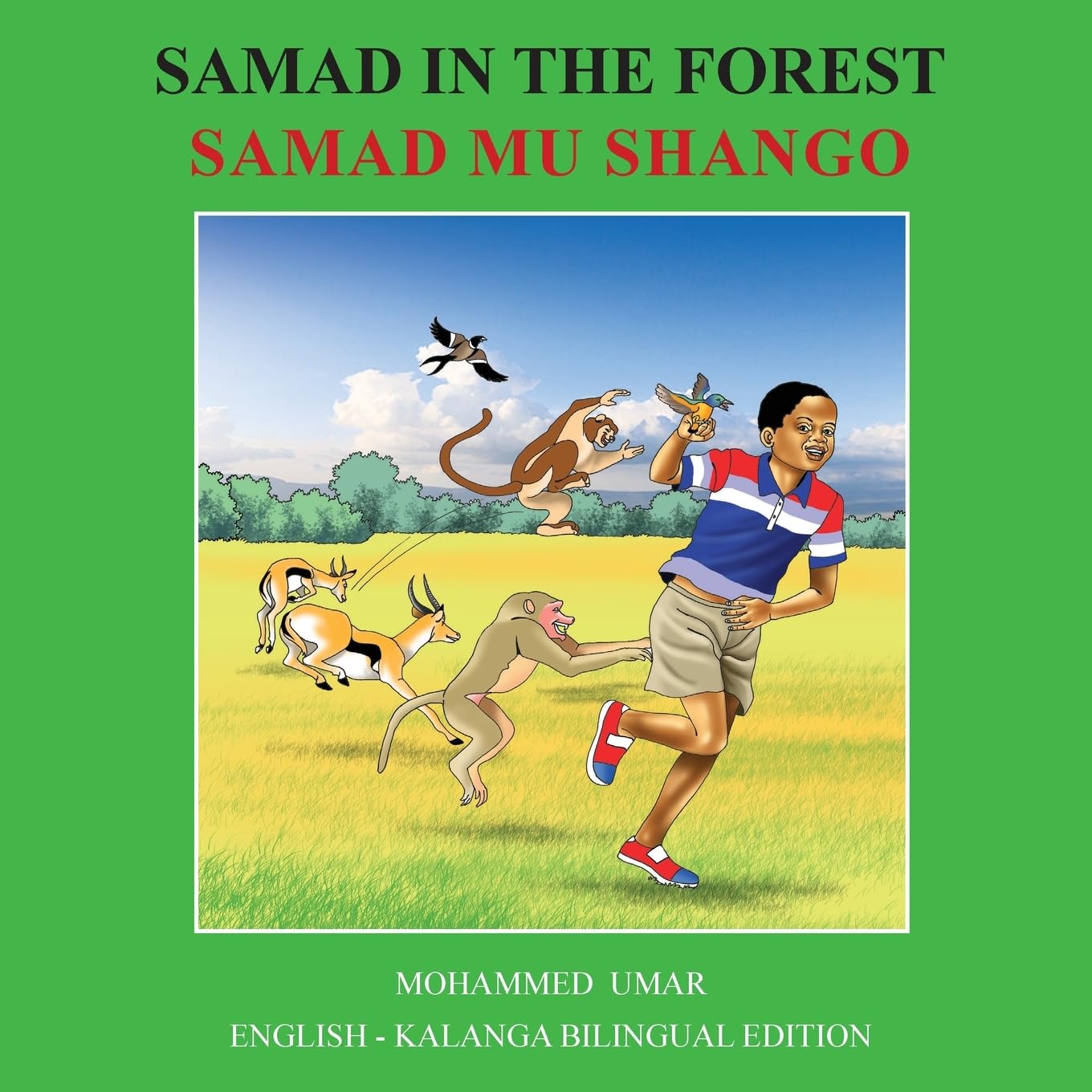 Samad in the Forest: English - Kalanga Bilingual Edition Novels & Short Stories