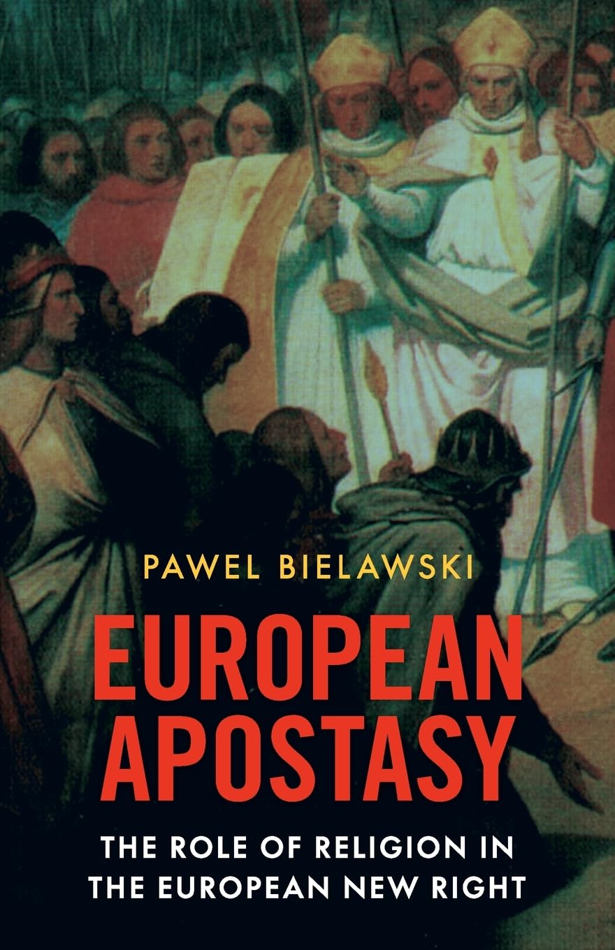 European Apostasy: The Role of Religion in the European New Right Social Sciences