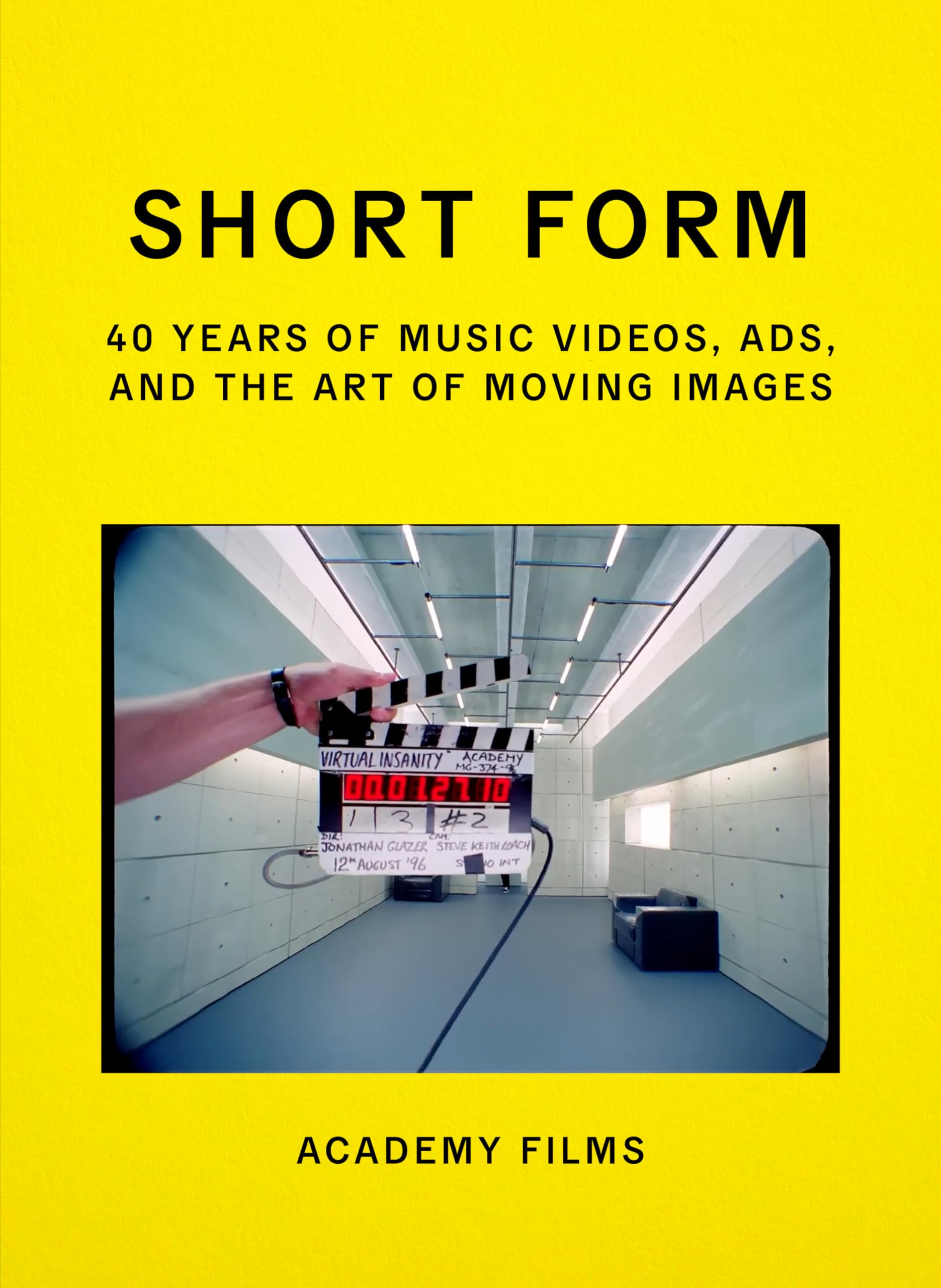 Short Form: 40 Years of Music Videos, Ads, and the Art of Moving Images Film, Art & Culture