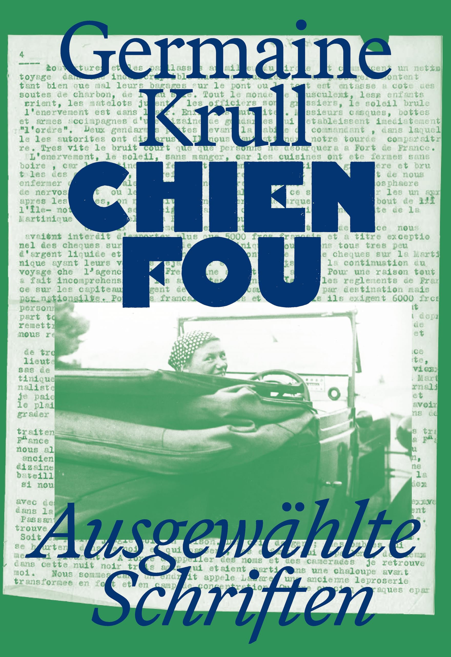 Chien Fou : Ausgewählte Texte: (German Edition) Books