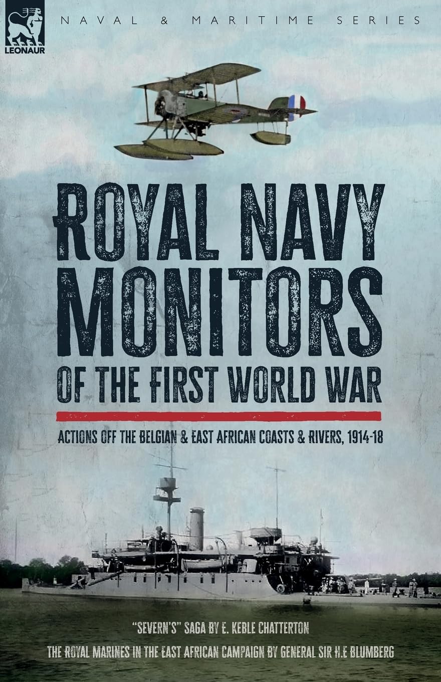 Royal Navy Monitors of the First World War Politics & History