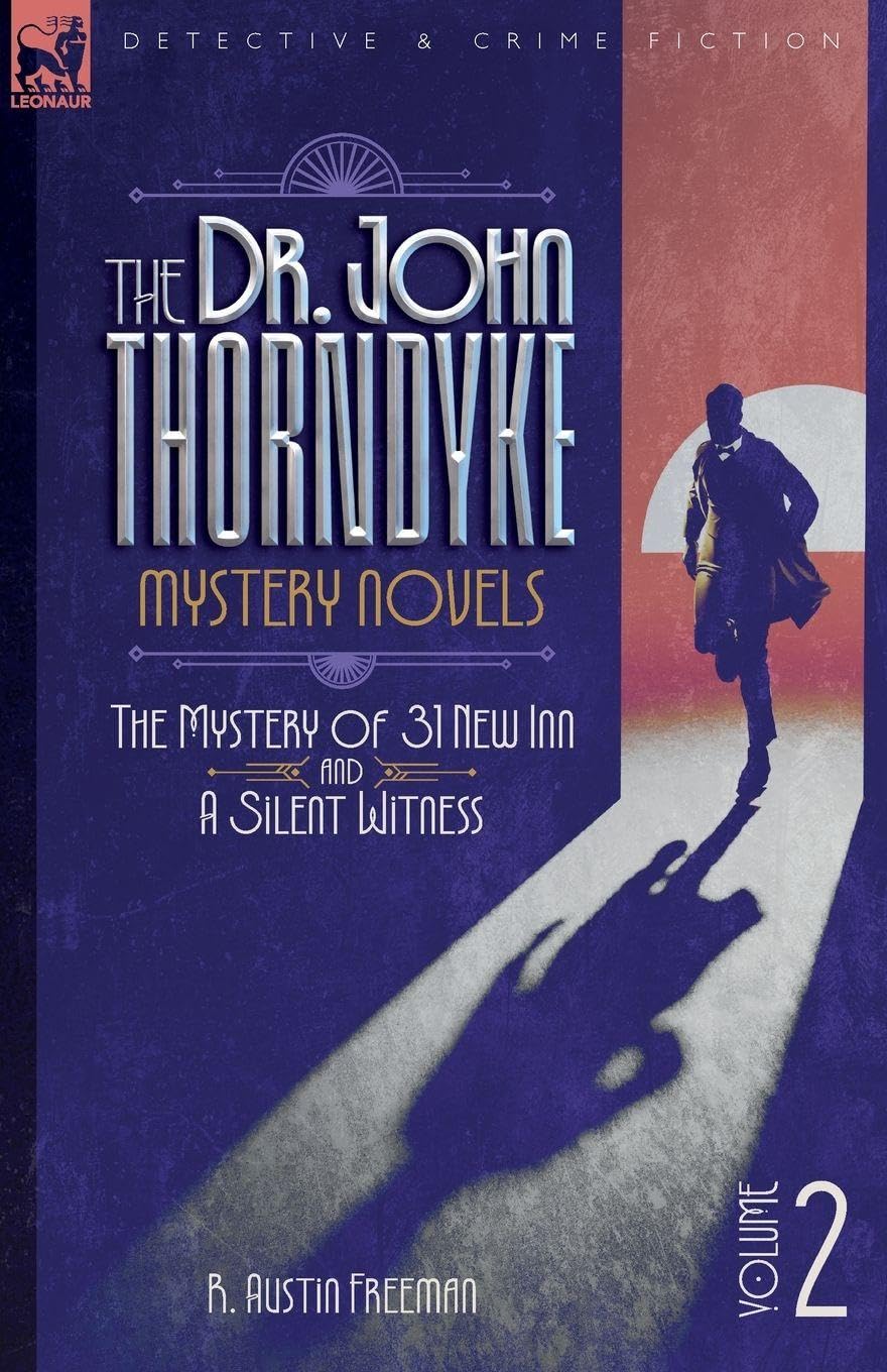 The Dr. Thorndyke Mystery Novels, Volume 2 Contemporary literature