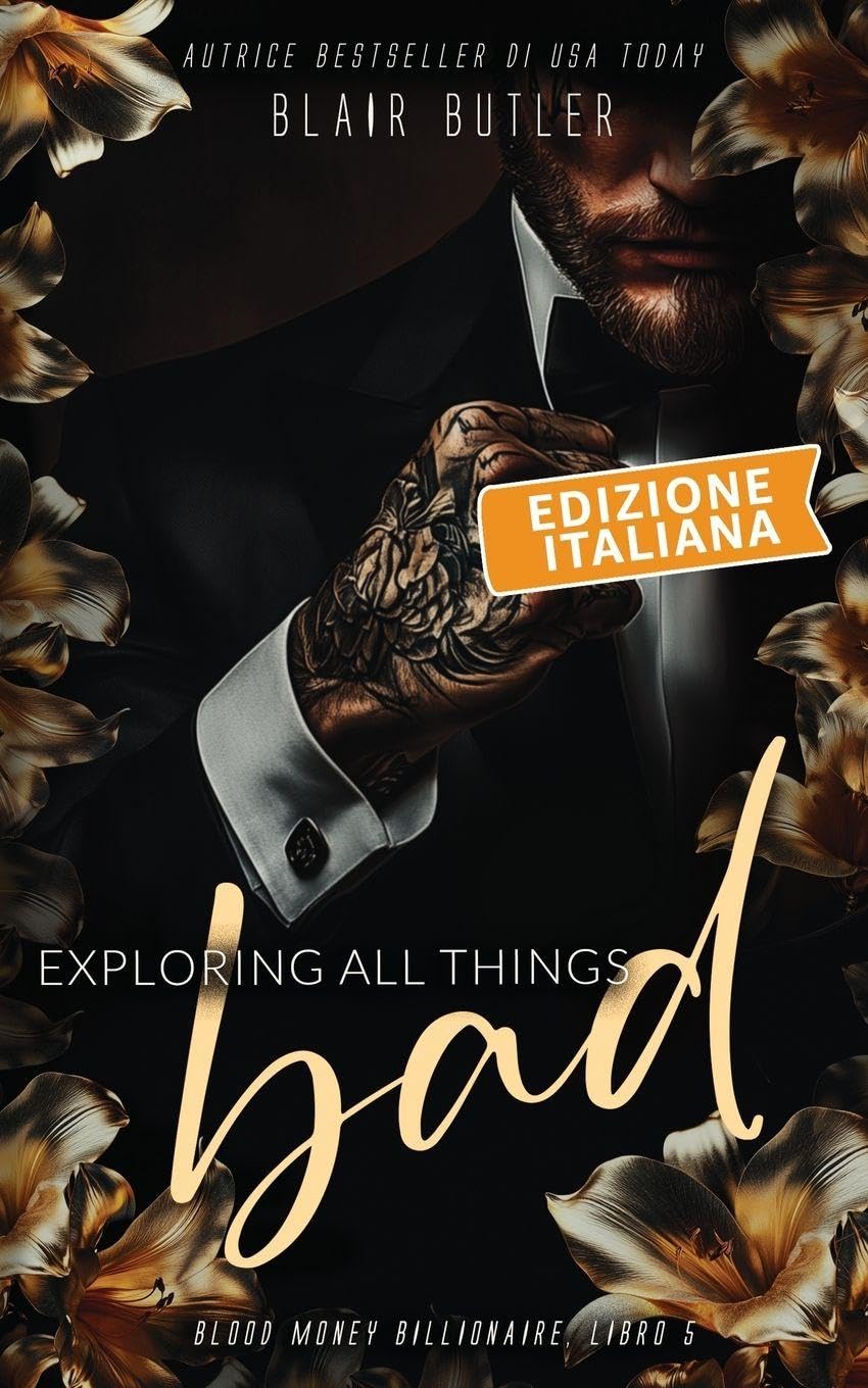 Exploring All Things Bad, Edizione italiana Contemporary literature