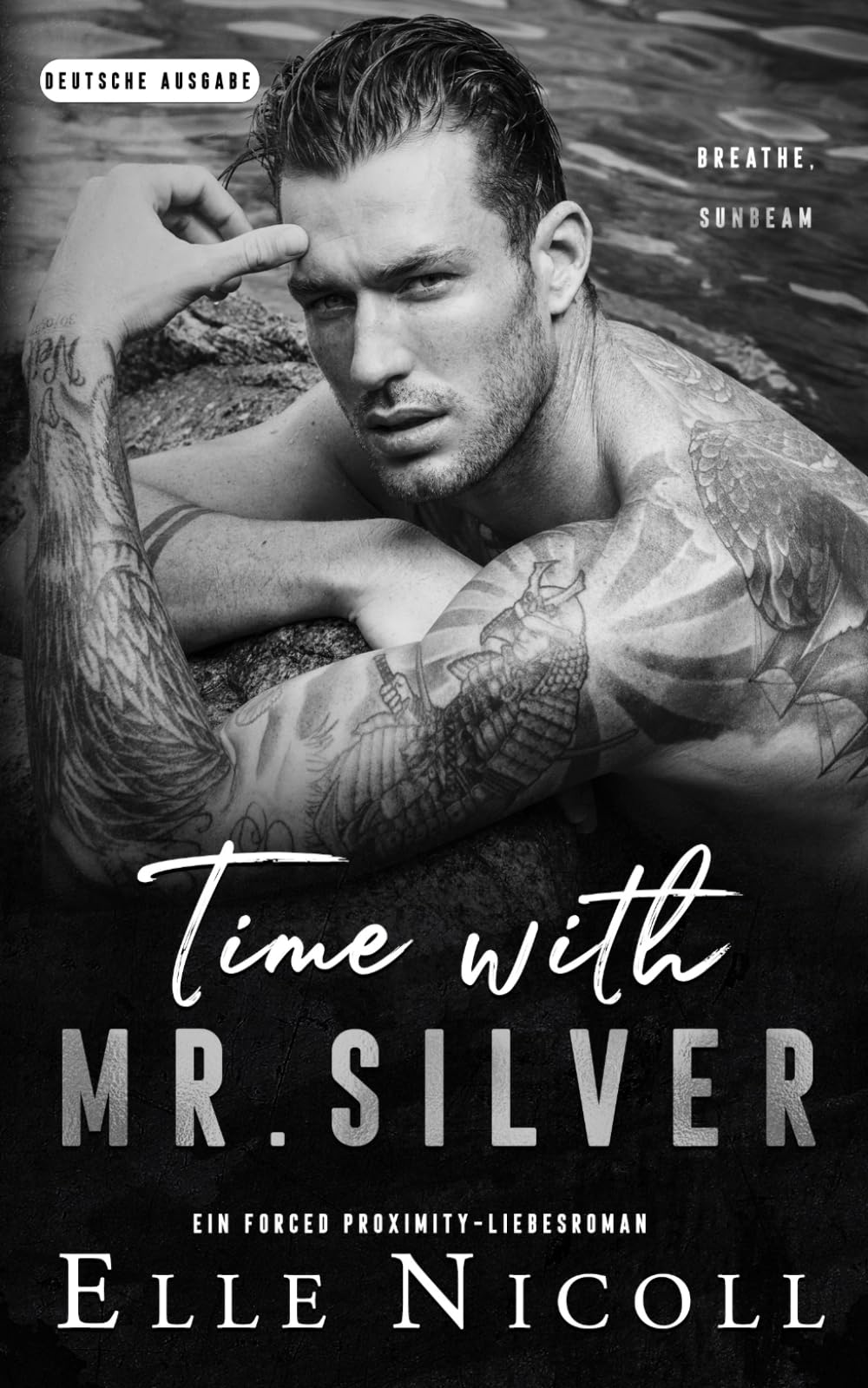 Time with Mr. Silver: Ein Forced Proximity-Liebesroman (Die Männer, Band 7) New Adult