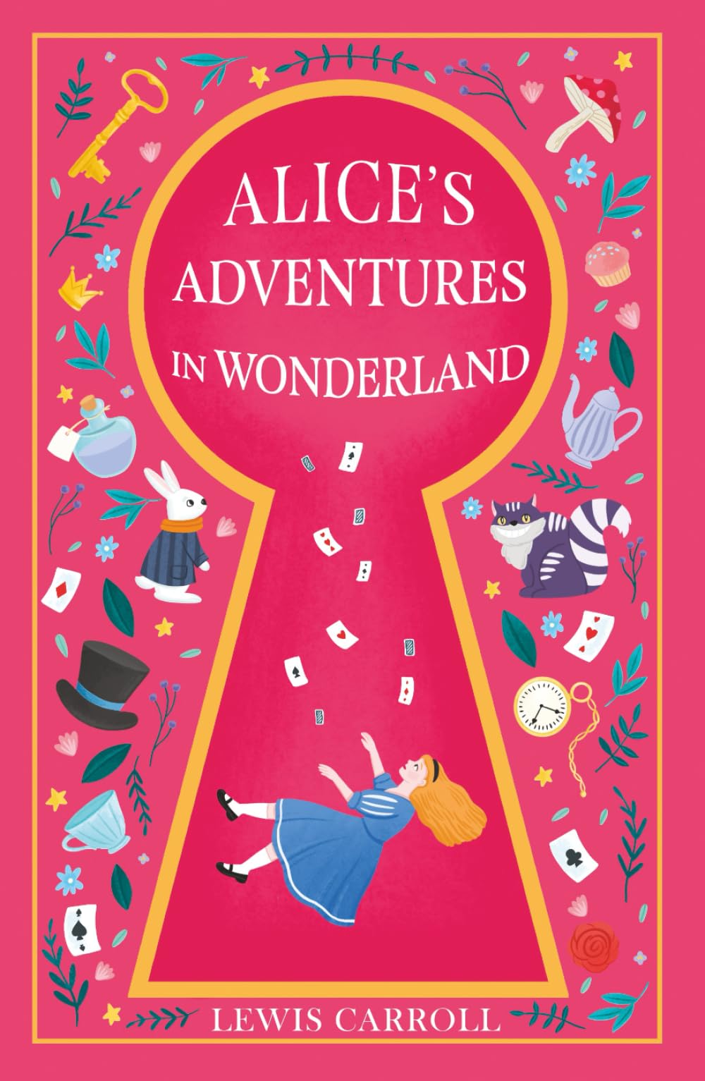 Alice's Adventures in Wonderland (Illustrated): Classic 1865 Edition with Original Illustrations Fairy Tales & Legends