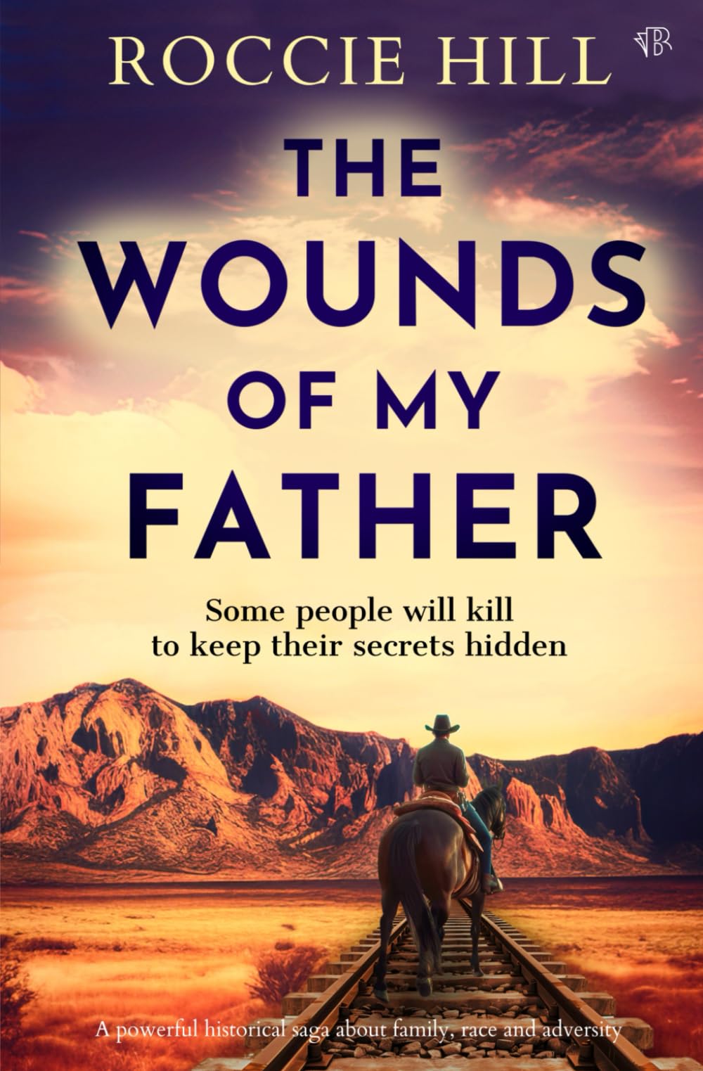 The Wounds Of My Father Historical Fiction