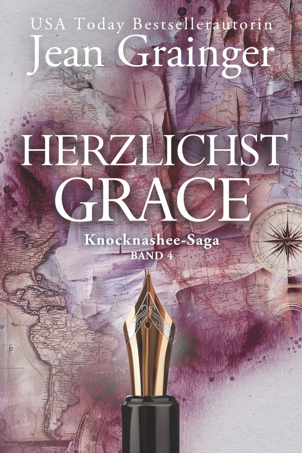 Herzlichst Grace: Knocknashee Saga - Band 4 Historical Fiction