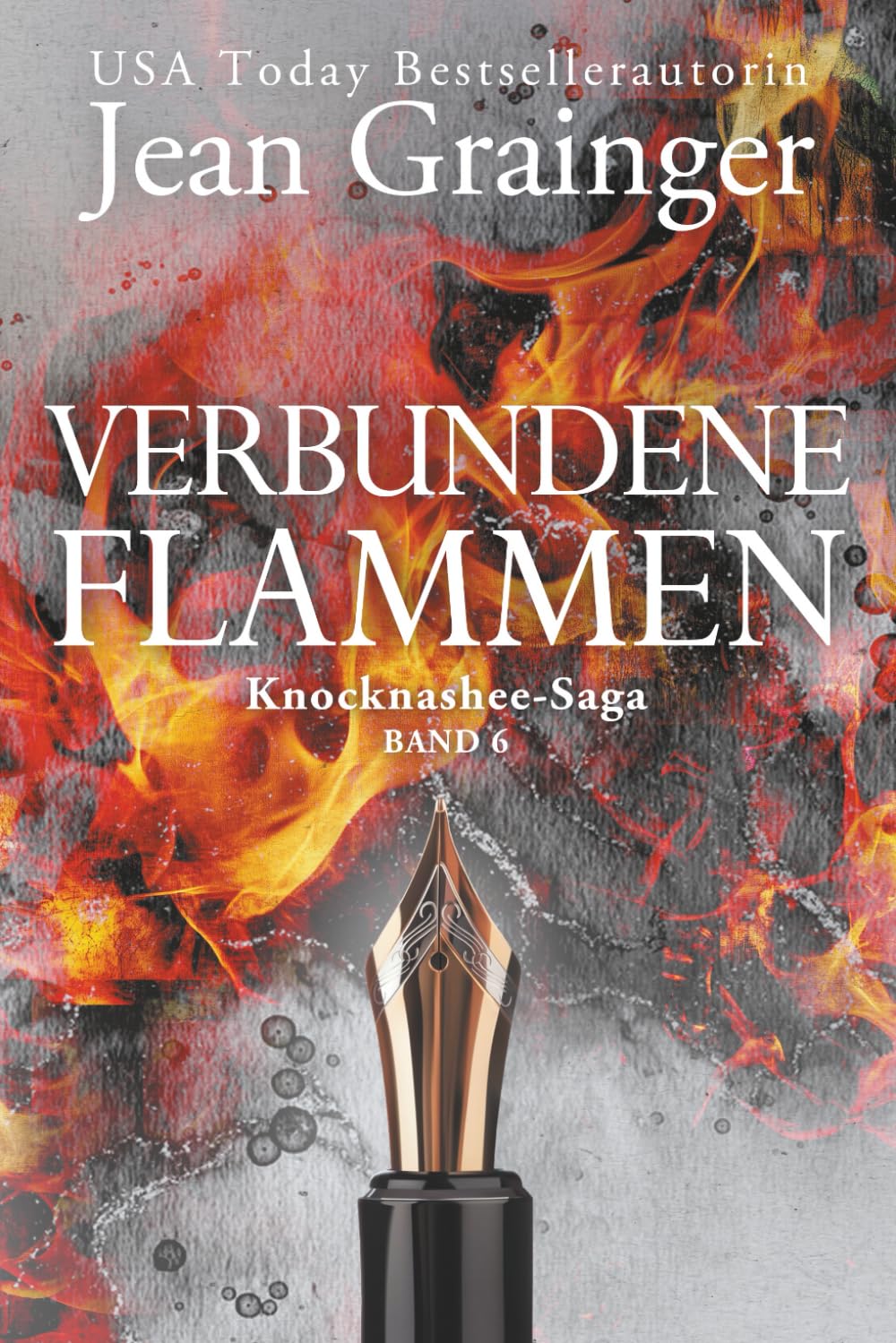 Verbundene Flammen: Knocknashee Saga - Band 6 Historical Fiction