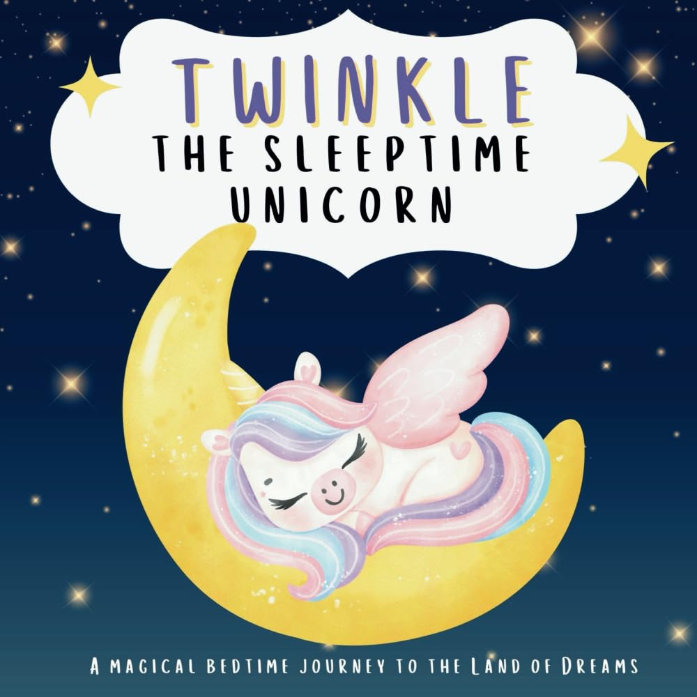 Twinkle the Sleeptime Unicorn Non-fiction