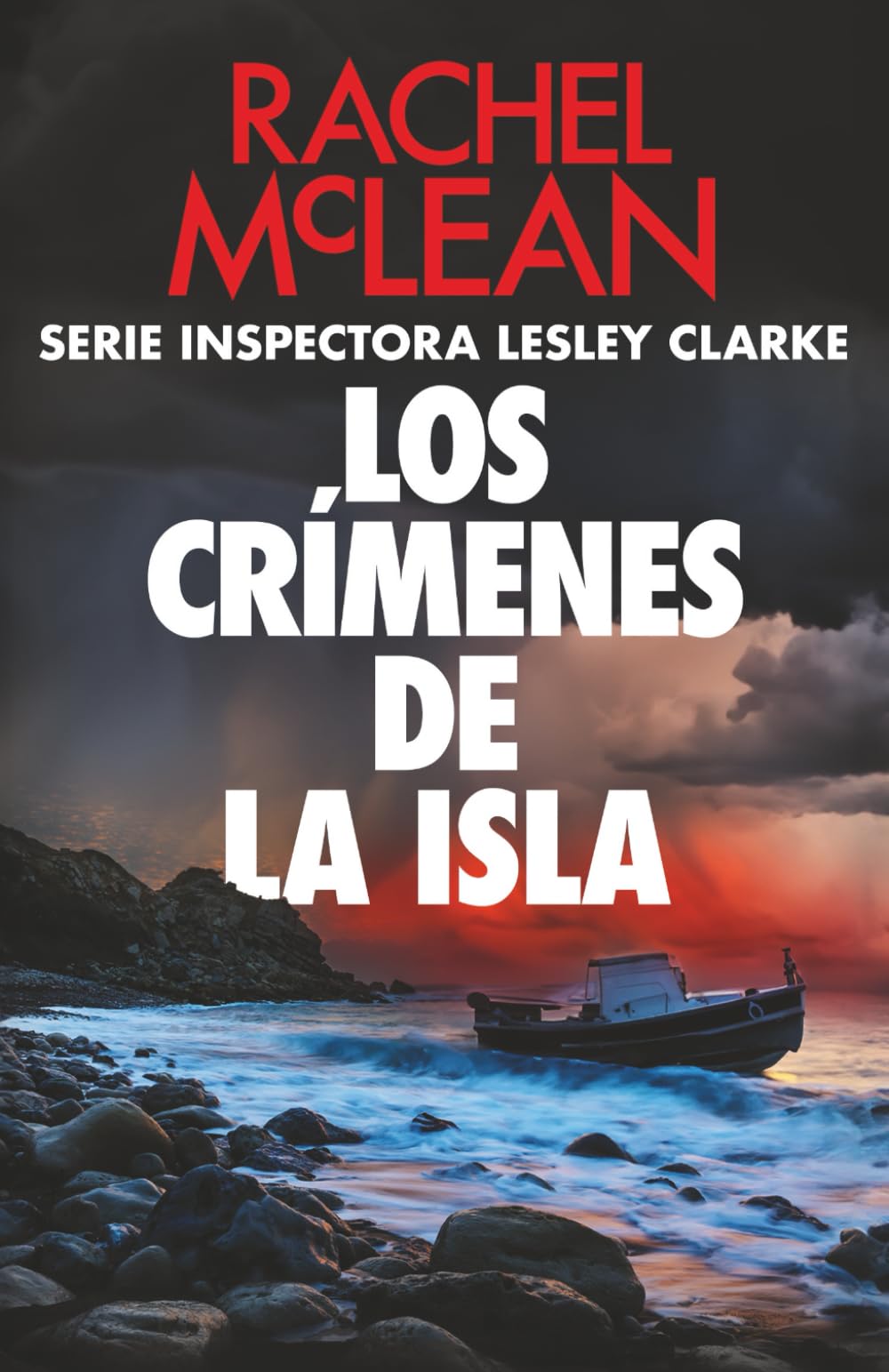 Los crímenes de la isla (Inspectora Lesley Clarke, Band 3) Detective & CSI
