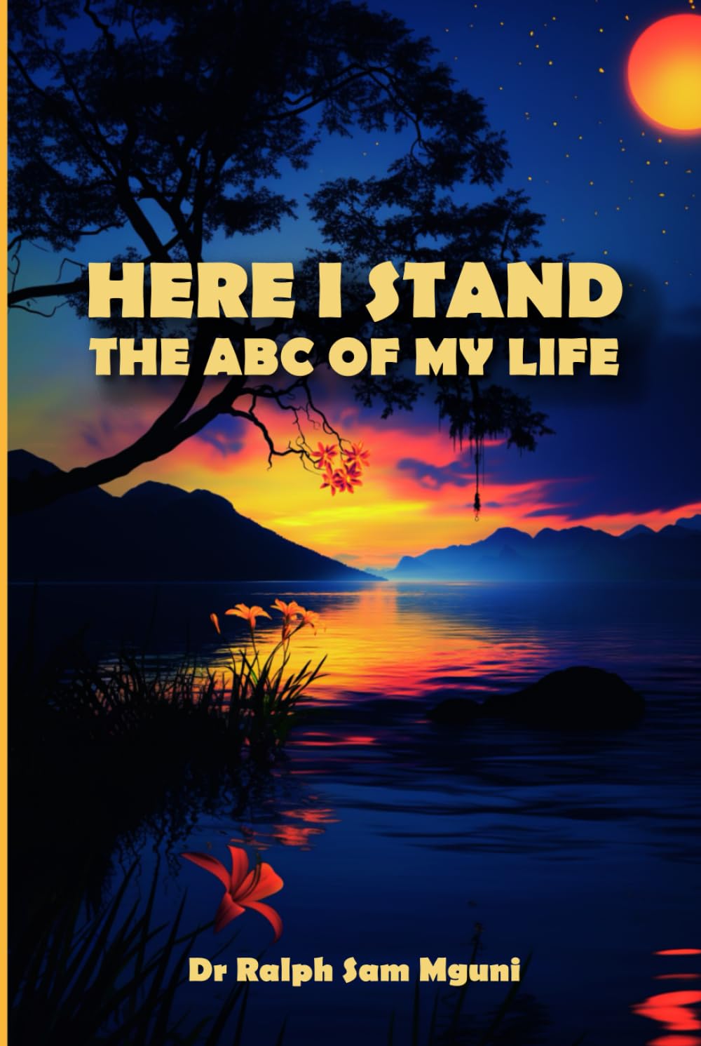 HERE I STAND. THE ABC OF MY LIFE Art & Literature